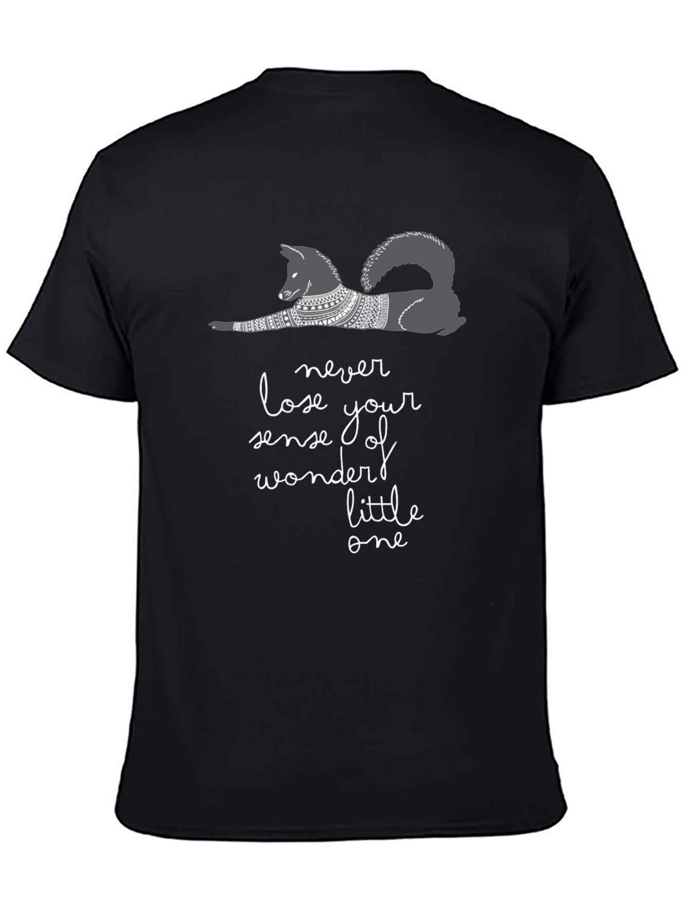Never Lose Your Sense of Wonder Tee