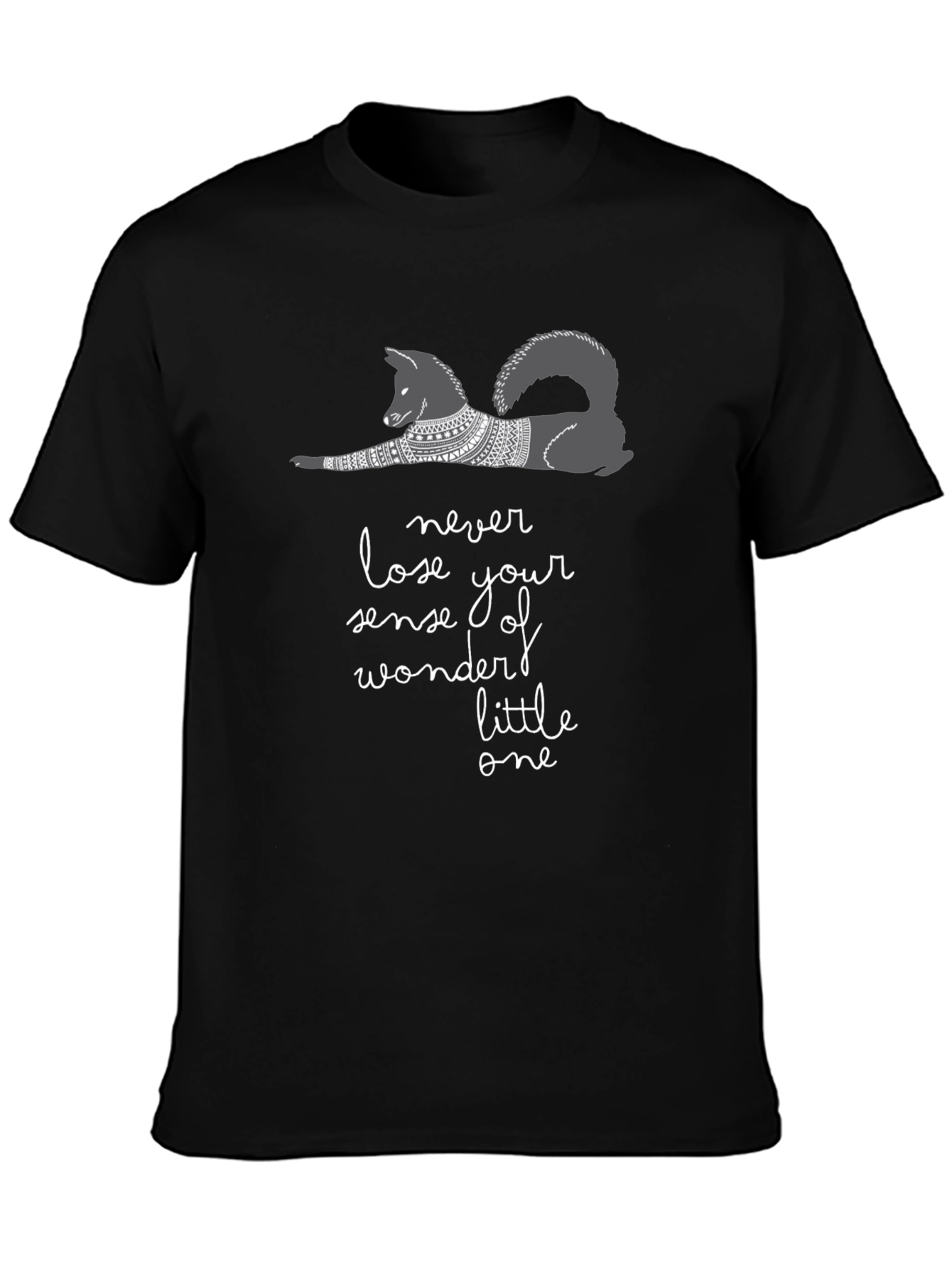 Never Lose Your Sense of Wonder Tee