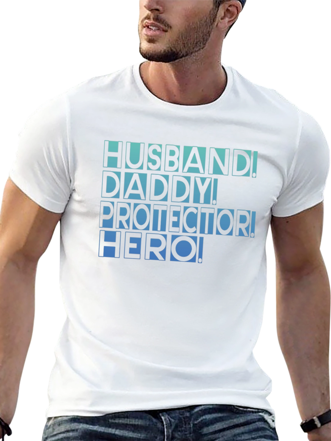 Husband Daddy Protector Hero T-Shirt