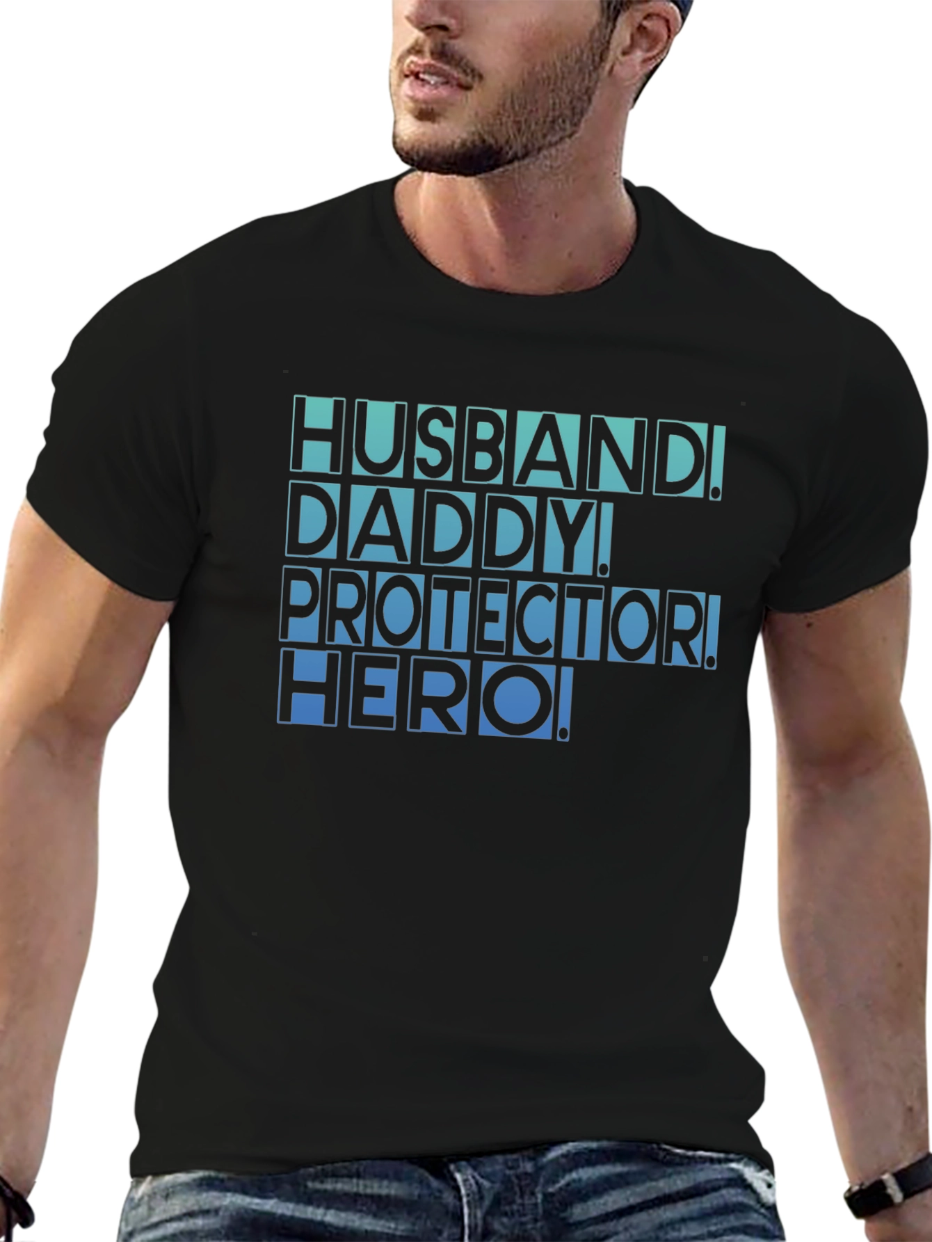 Husband Daddy Protector Hero T-Shirt