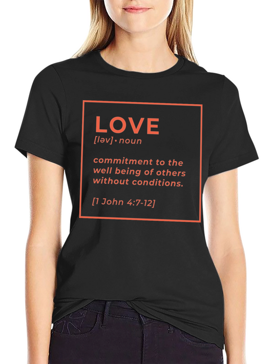 Love Definition T-Shirt - Inspirational Christian Tee