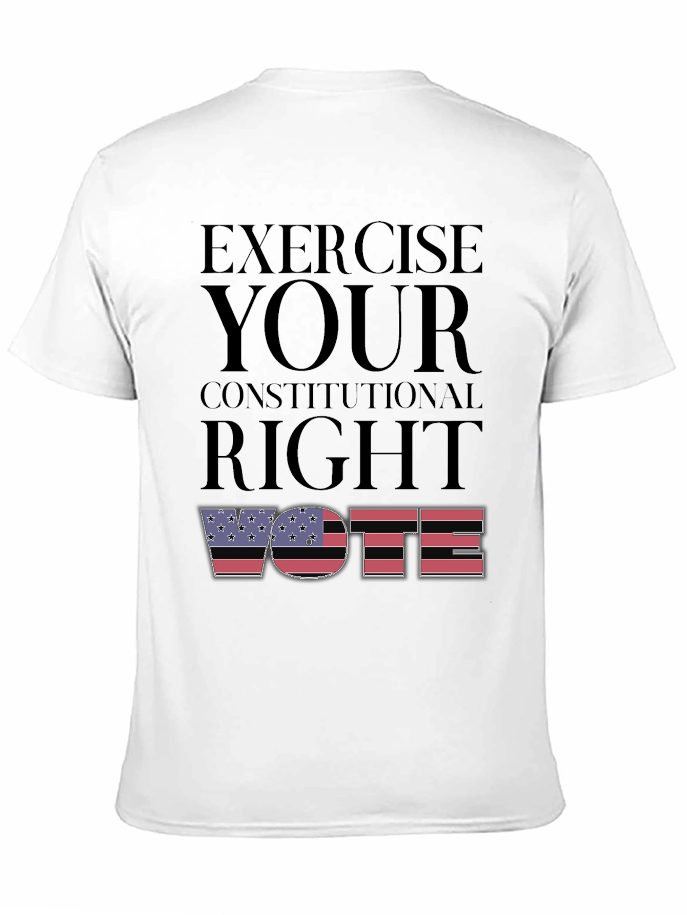 Exercise Your Right Vote Graphic T-Shirt