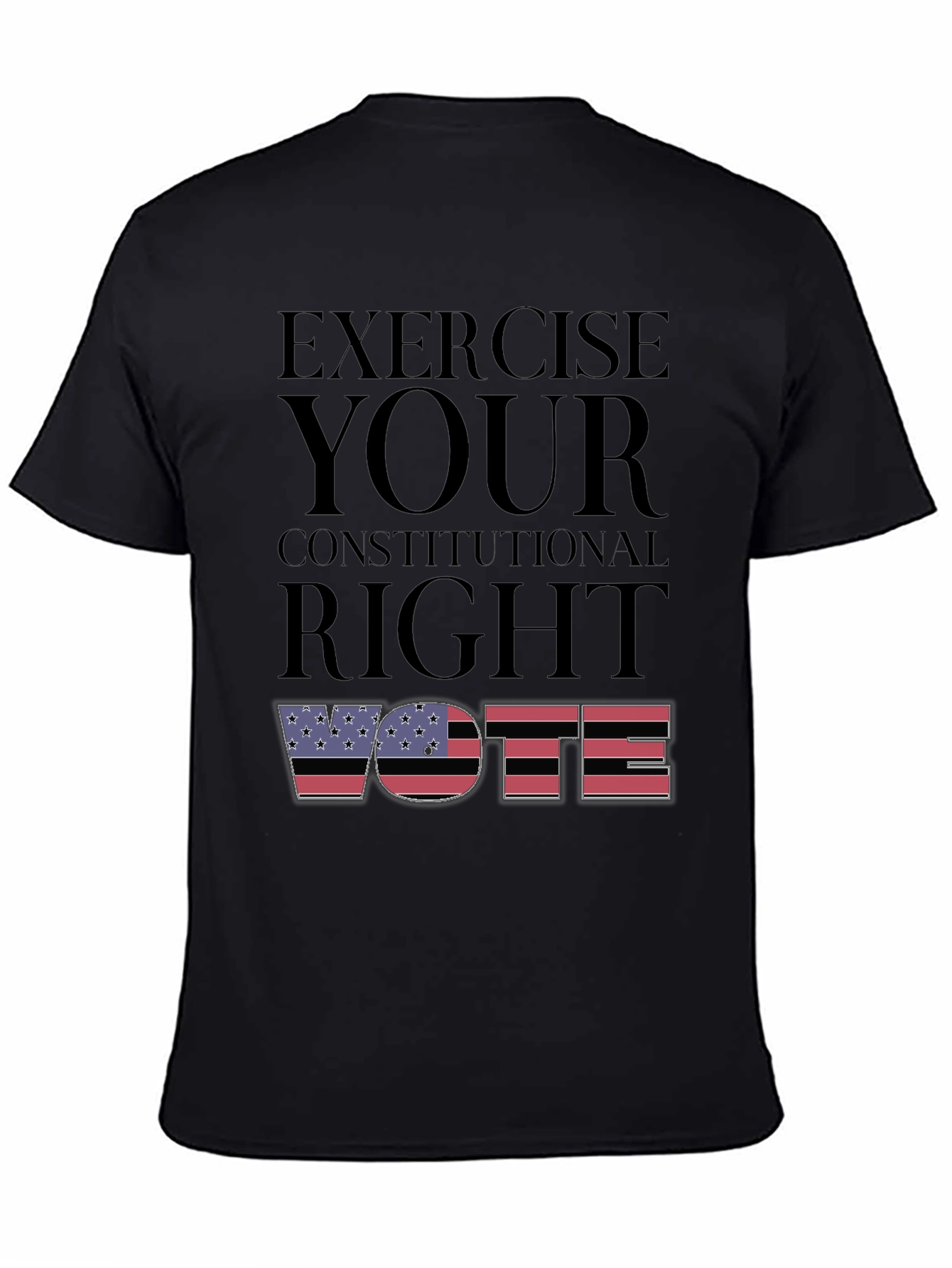 Exercise Your Right Vote Graphic T-Shirt