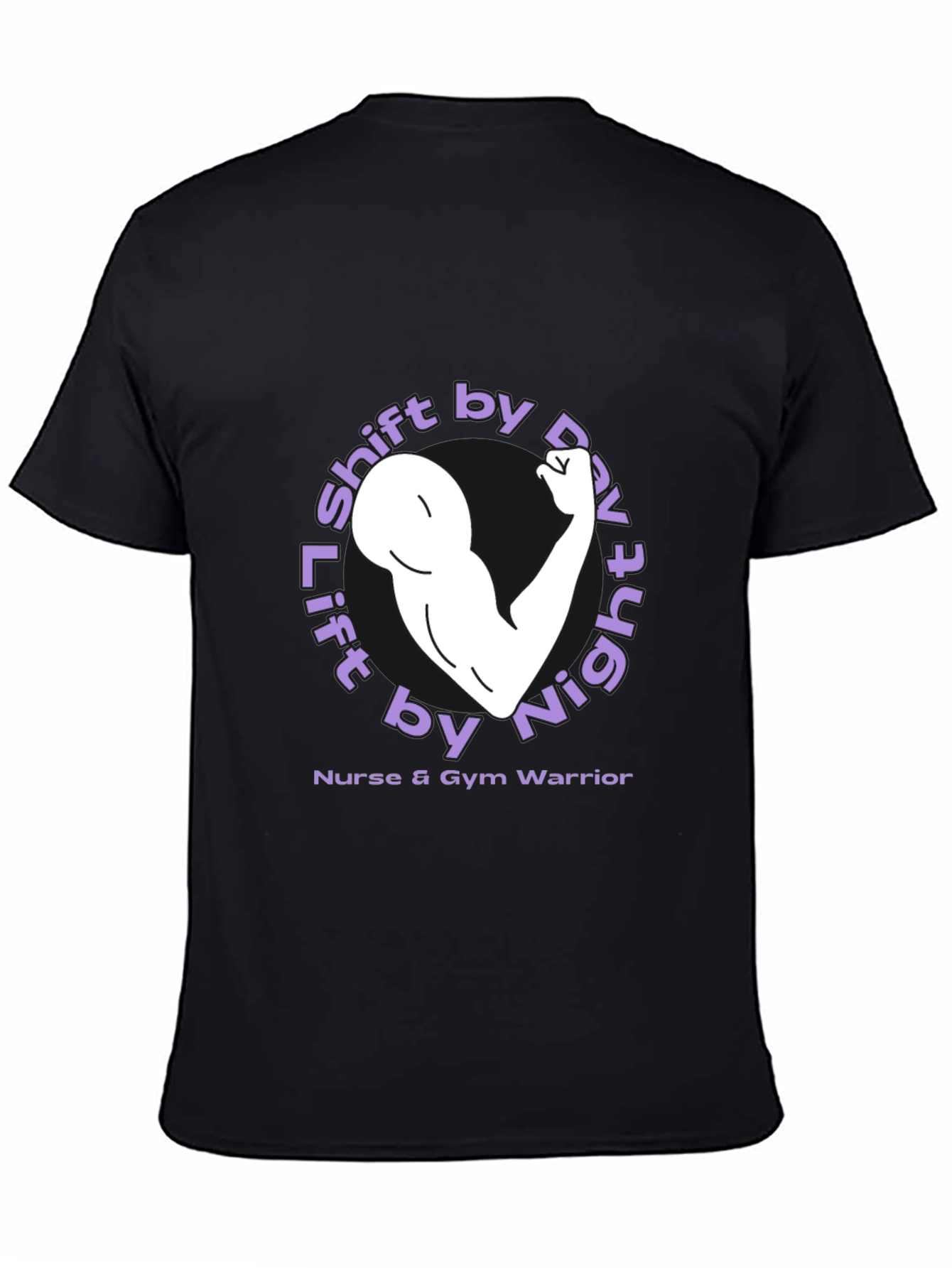 Lift by Night Nurse & Gym Warrior T-Shirt