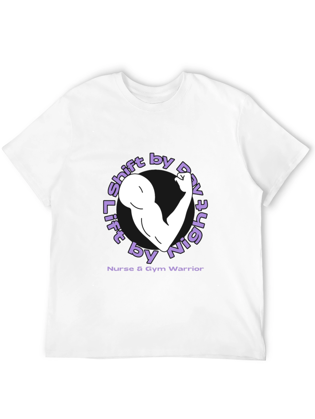 Lift by Night Nurse & Gym Warrior T-Shirt
