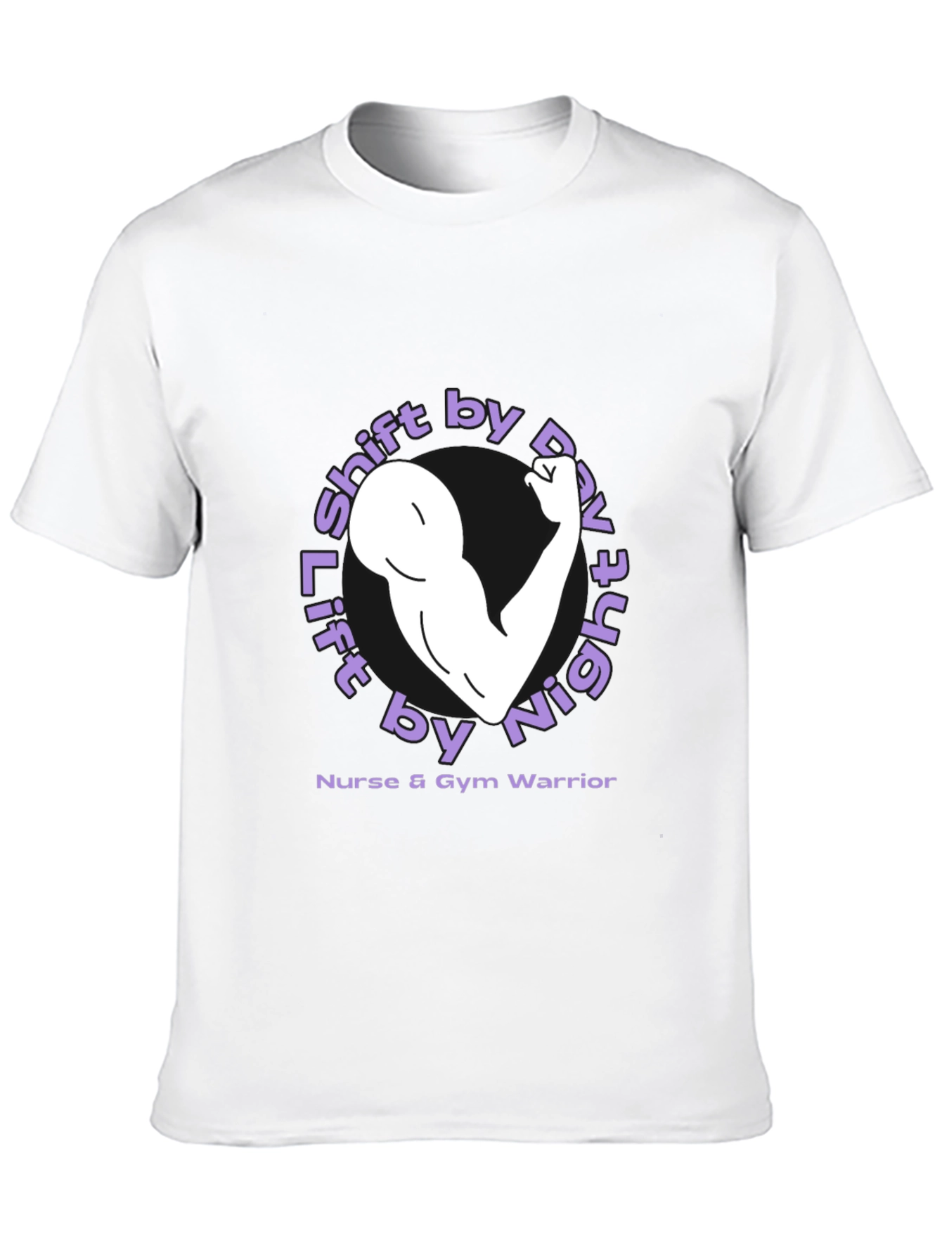 Lift by Night Nurse & Gym Warrior T-Shirt