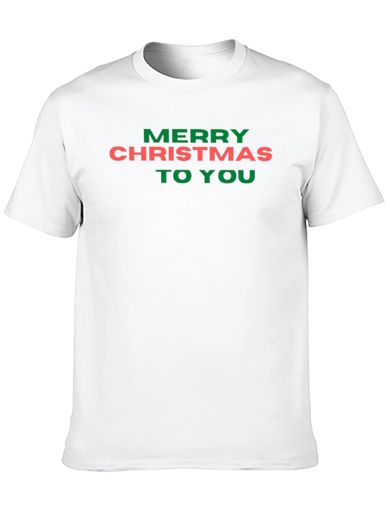 Merry Christmas To You Graphic Tee