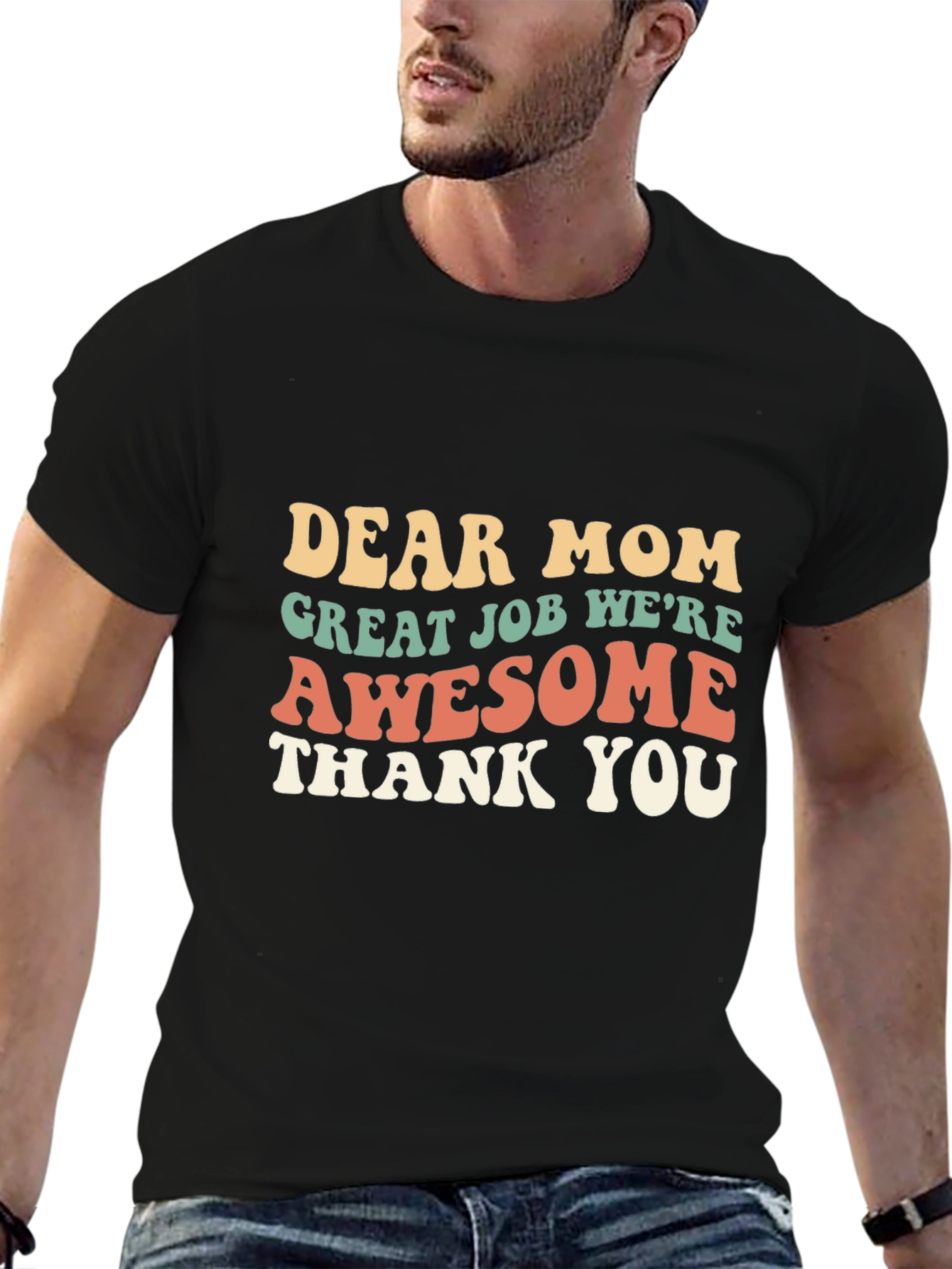 Dear Mom Awesome T-Shirt