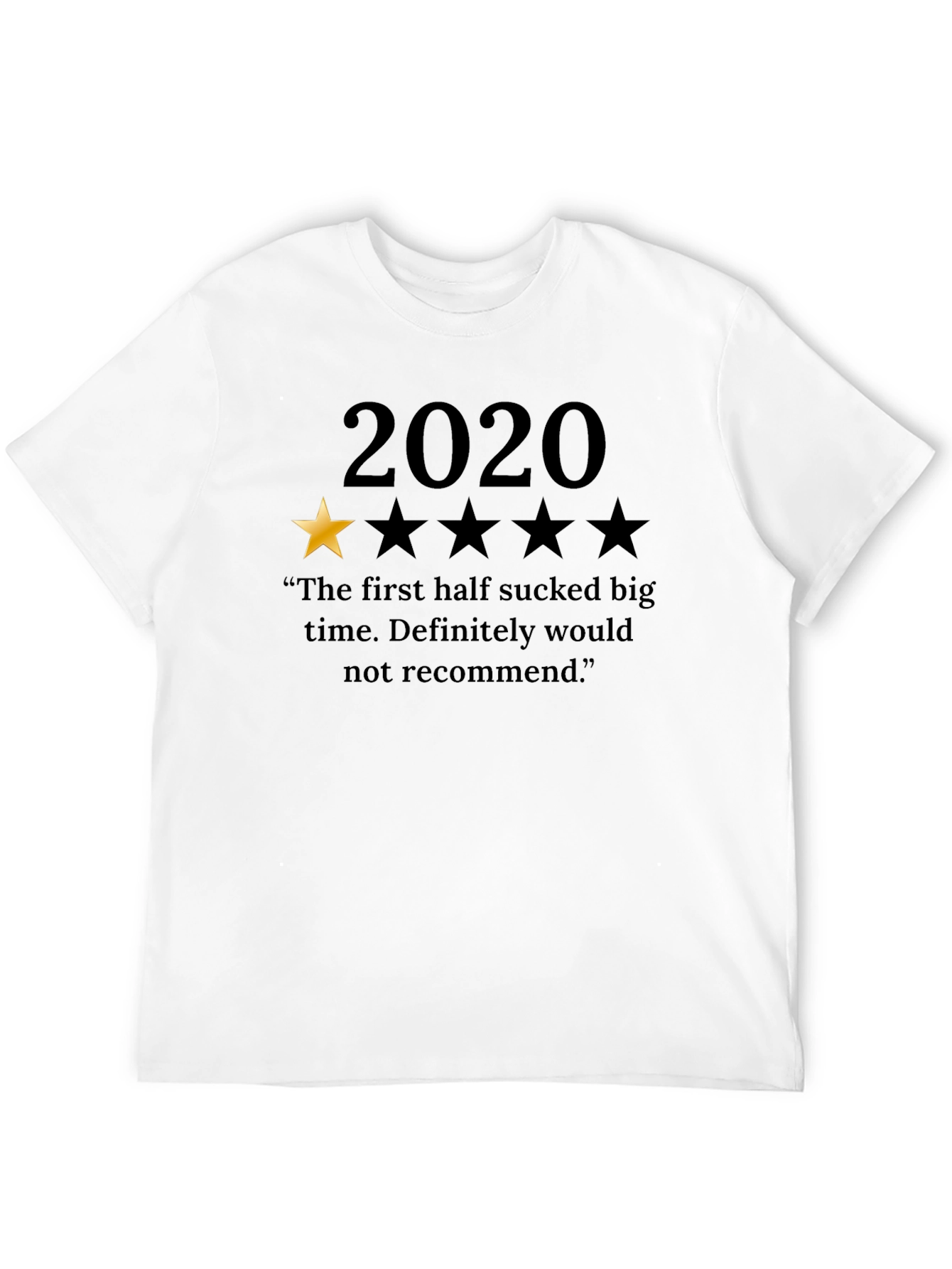 2020 One Star Review T-Shirt Funny Pandemic Tee