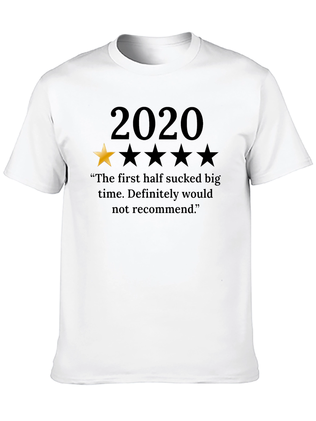2020 One Star Review T-Shirt Funny Pandemic Tee