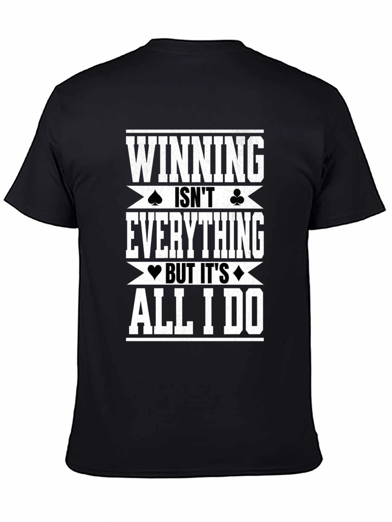 Winning Is All I Do Graphic Tee - Black