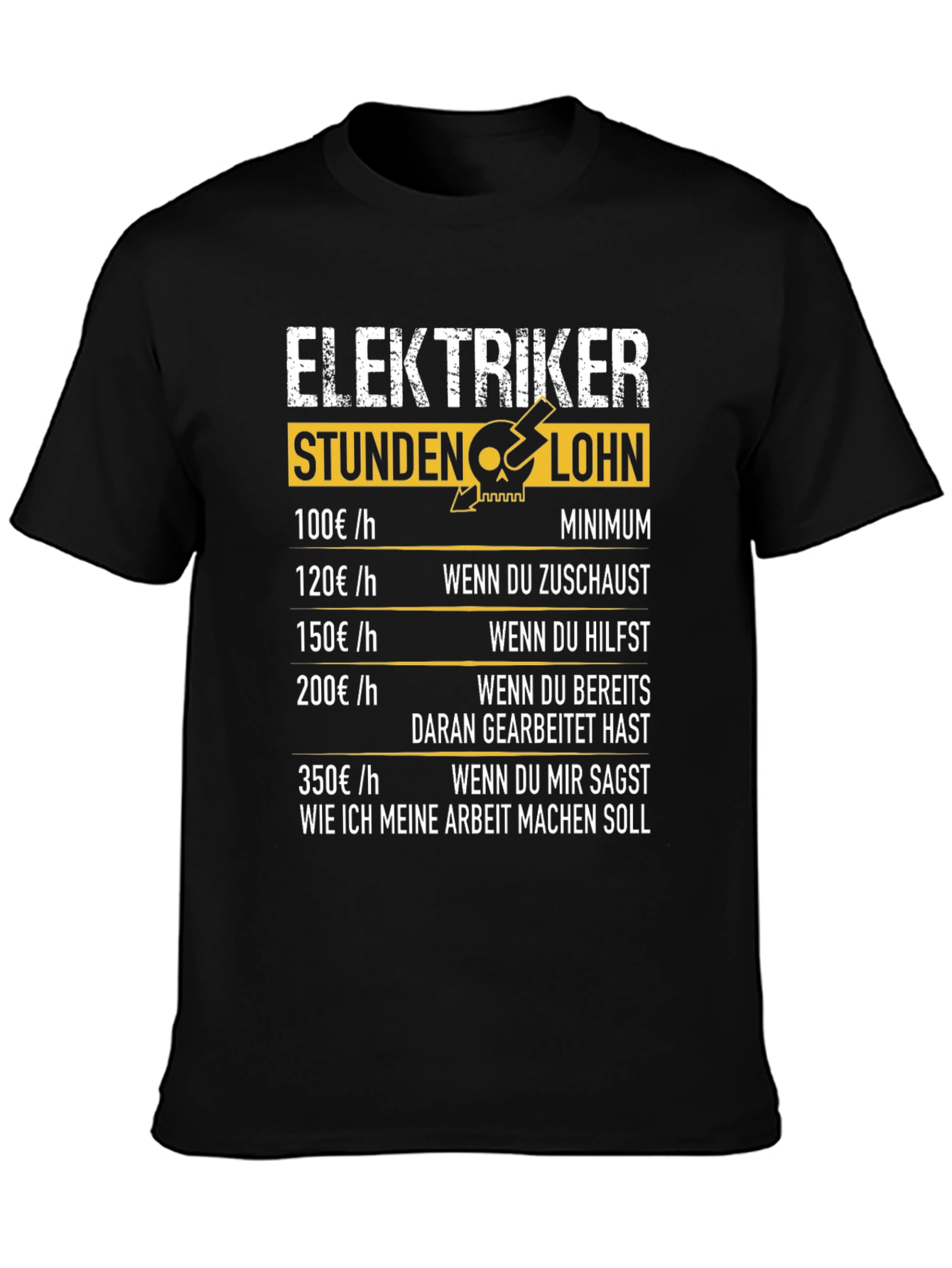 Electrician Hourly Rate Humor T-Shirt
