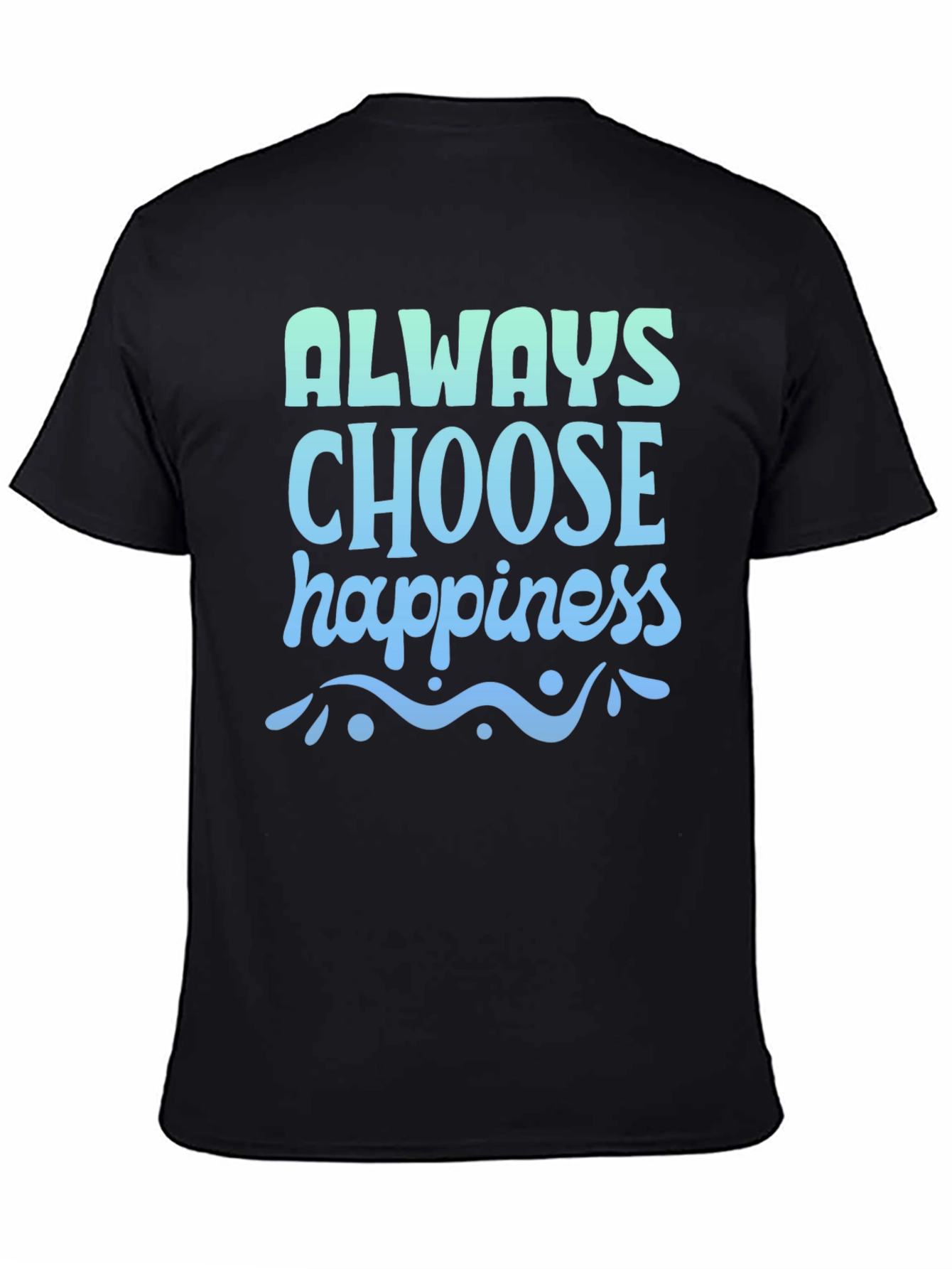 Always Choose Happiness Graphic Tee