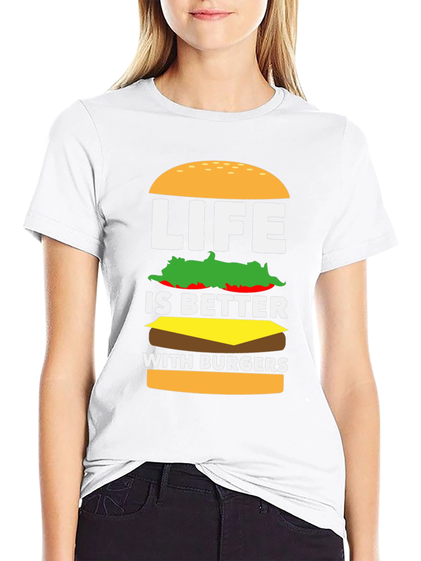 Life Is Better With Burgers T-Shirt - Foodie Tee