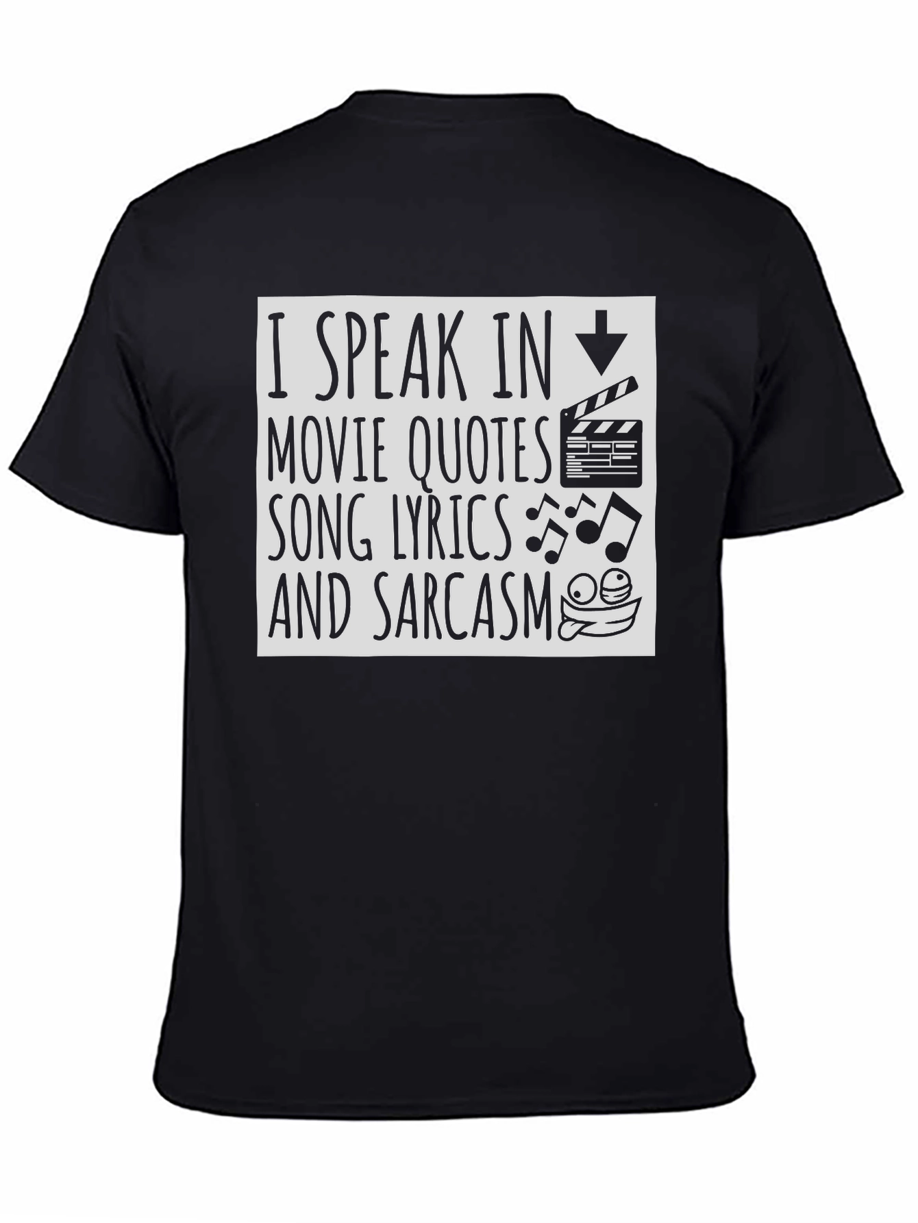 I Speak In Movie Quotes T-Shirt