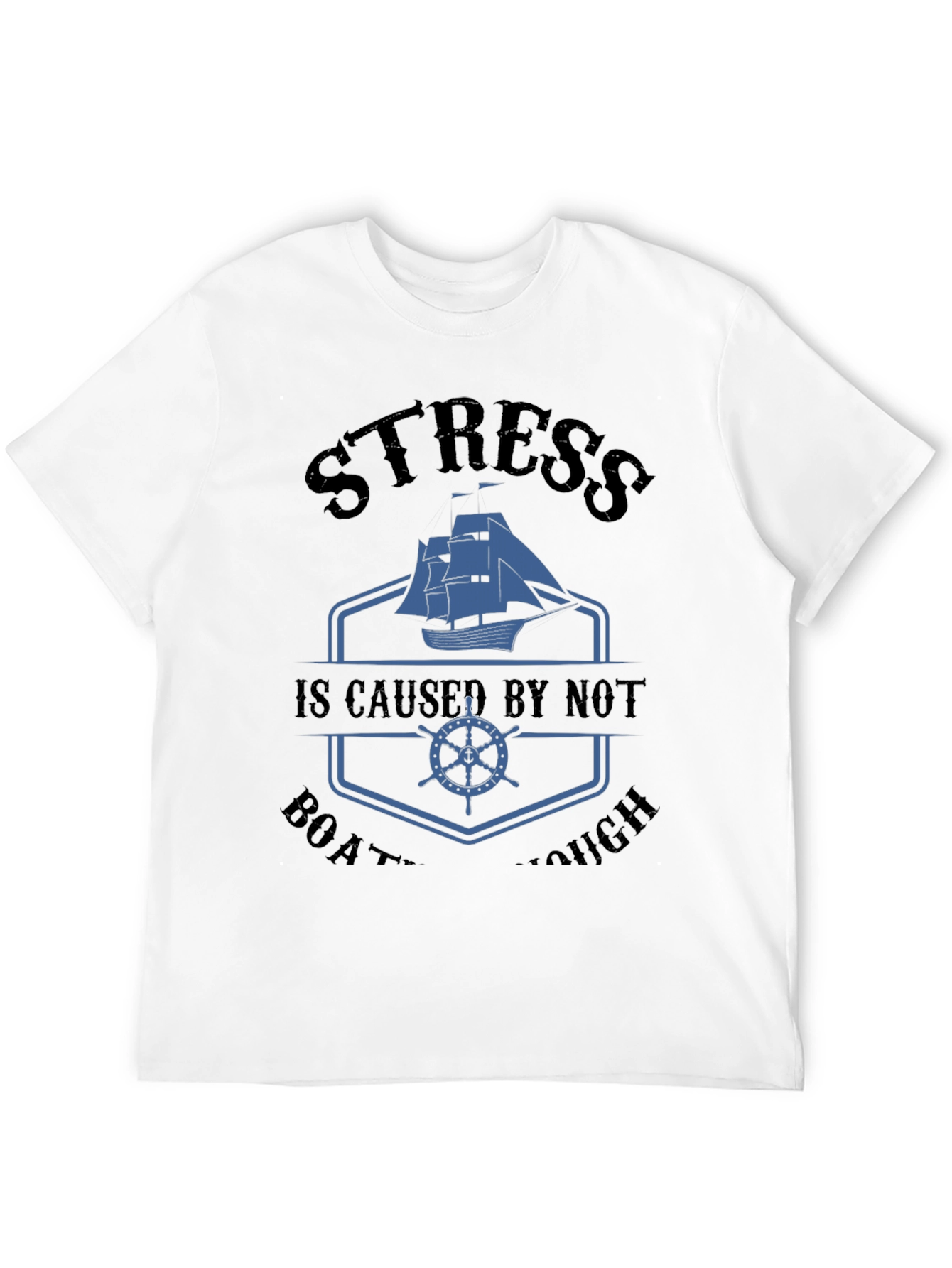 Stress Boat T-Shirt
