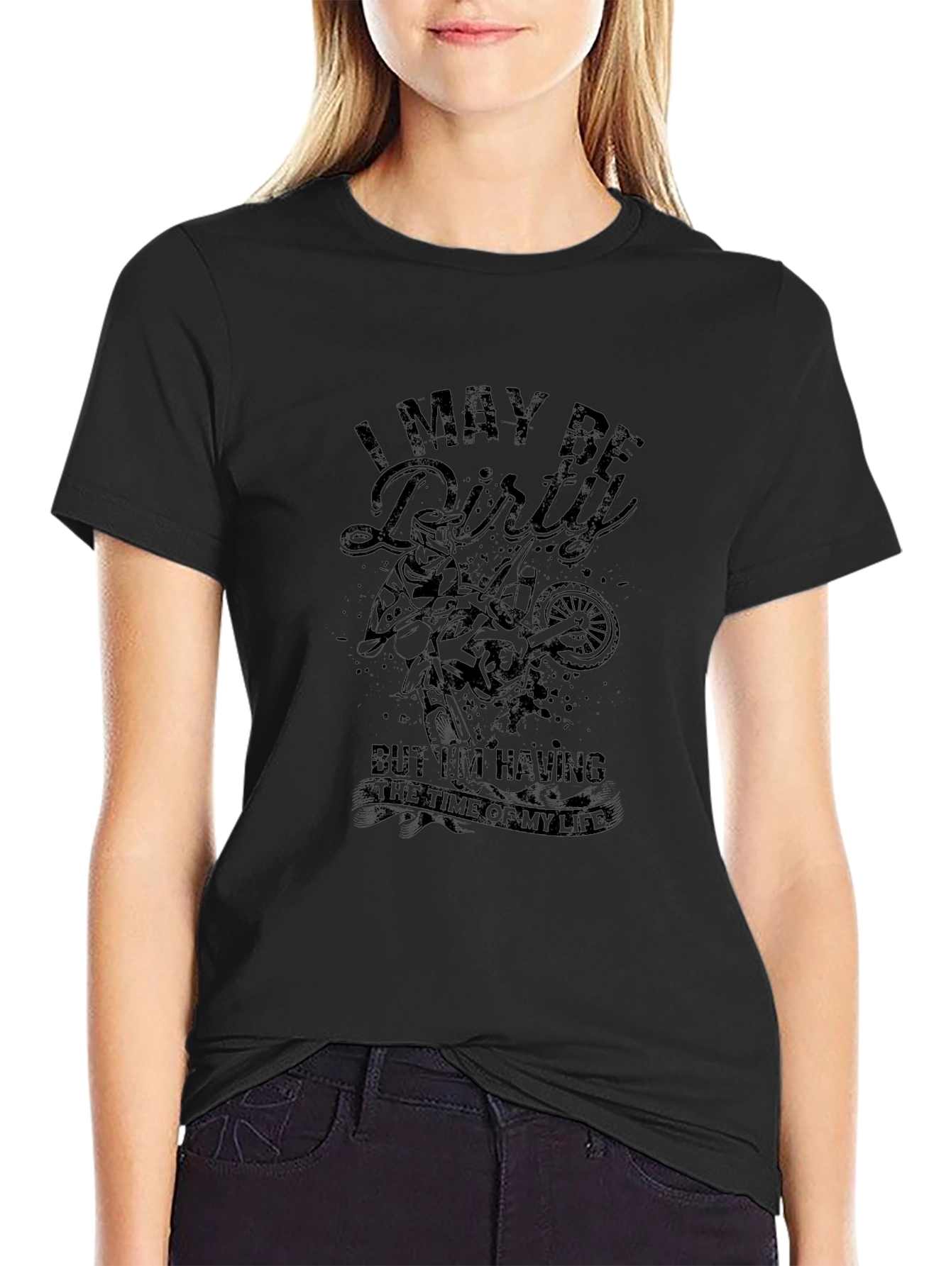 I May Be Dirty Motocross Graphic Tee