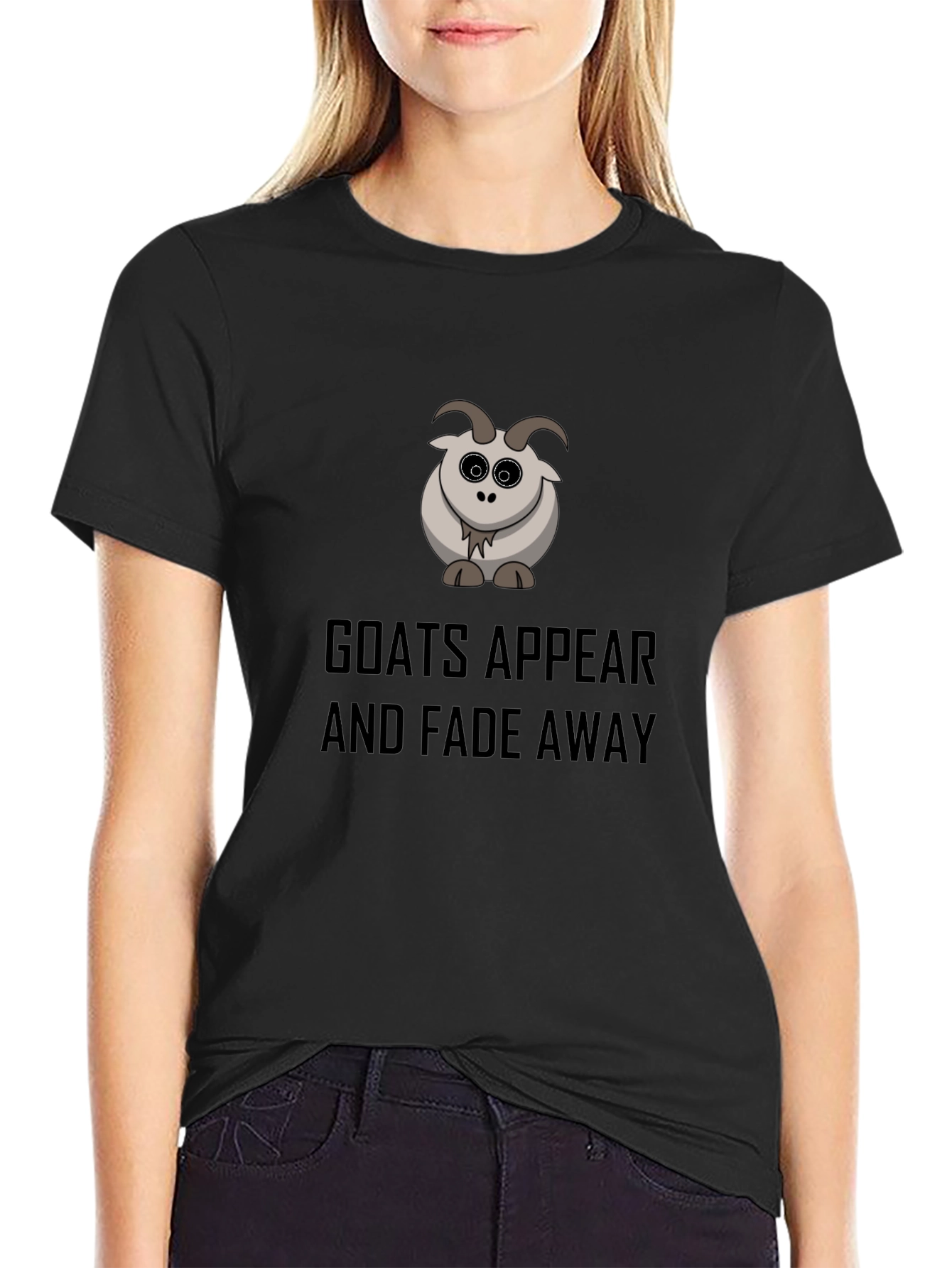 Goats Appear and Fade Away Black T-Shirt