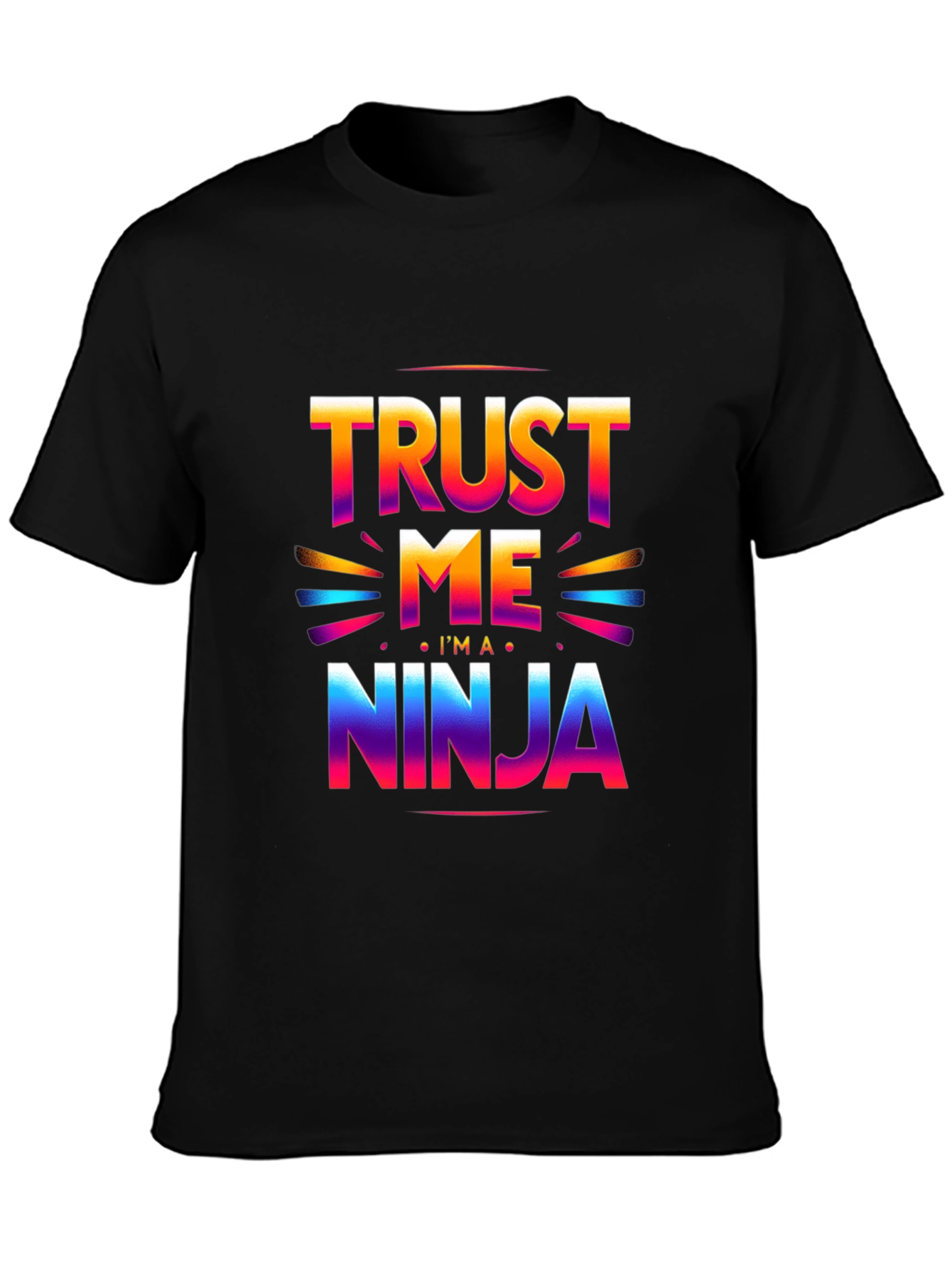 Trust Me Im a Ninja T-Shirt