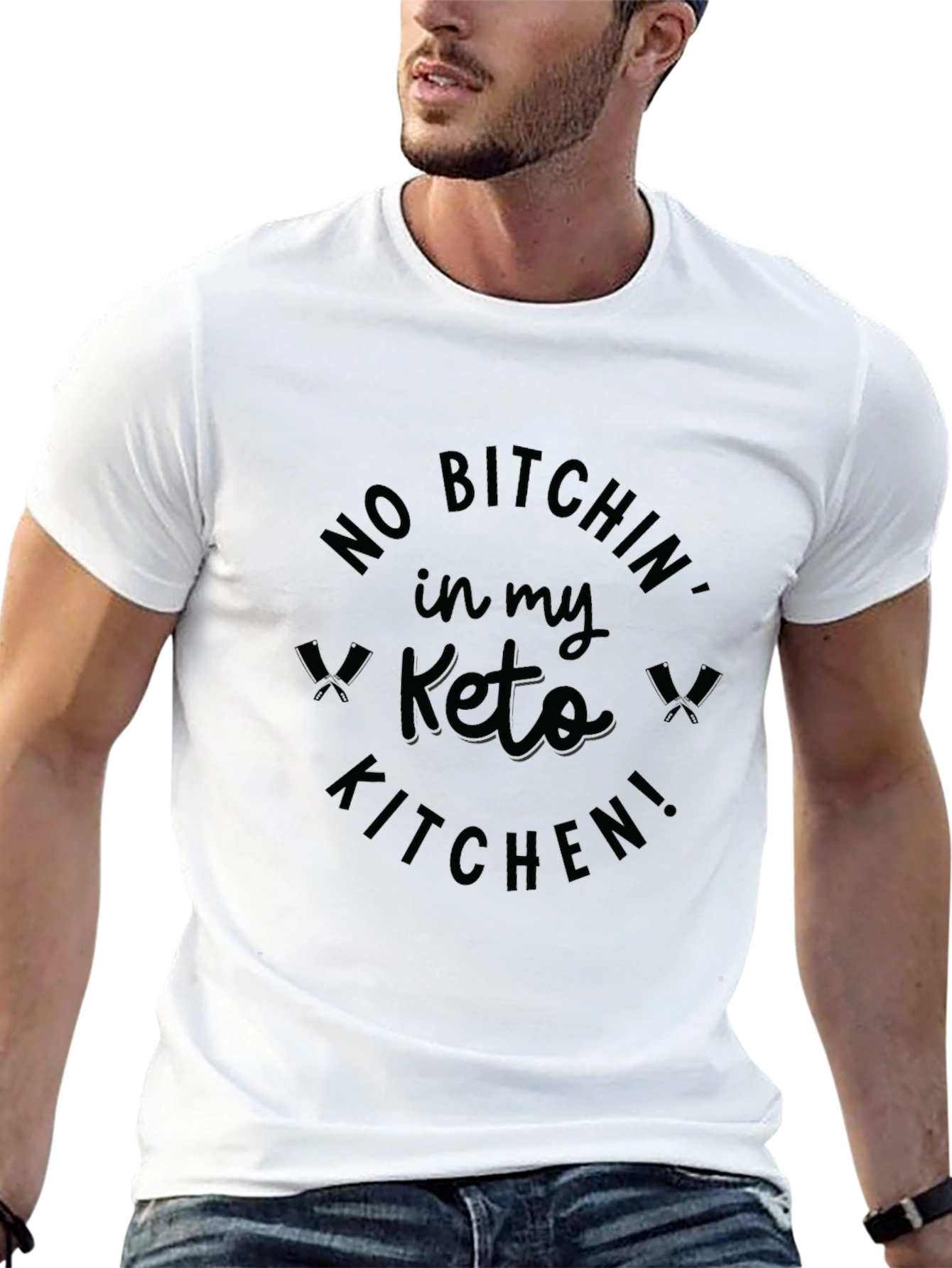 No Bitchin in My Keto Kitchen T-Shirt