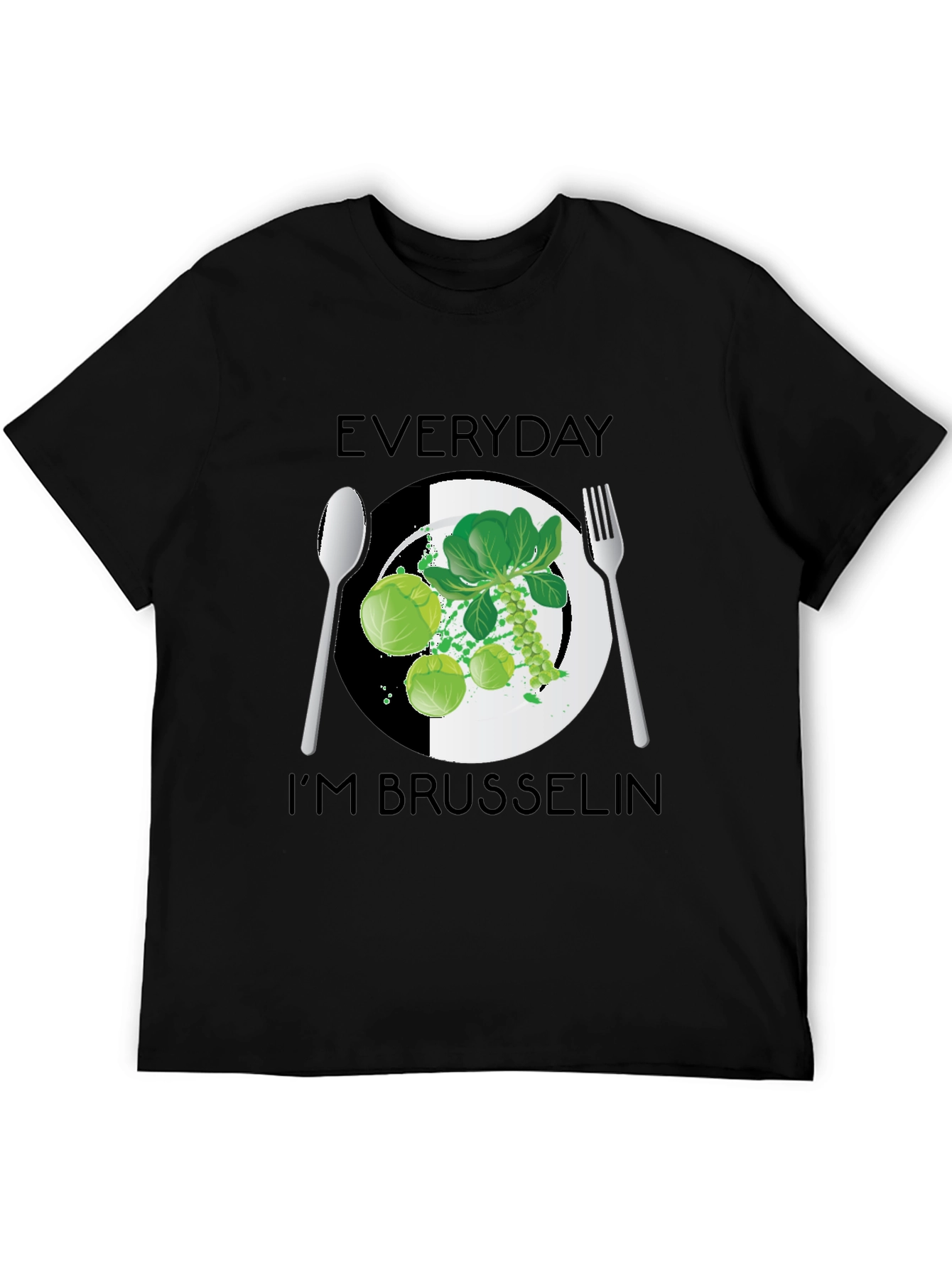 Everyday Im Brussels T-Shirt