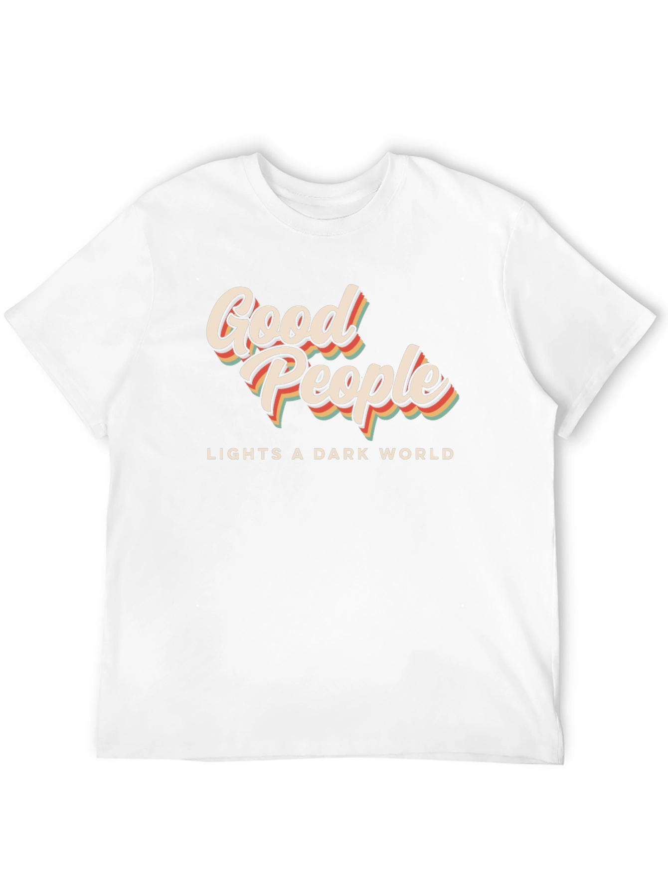 Good People Lights a Dark World Black T-Shirt