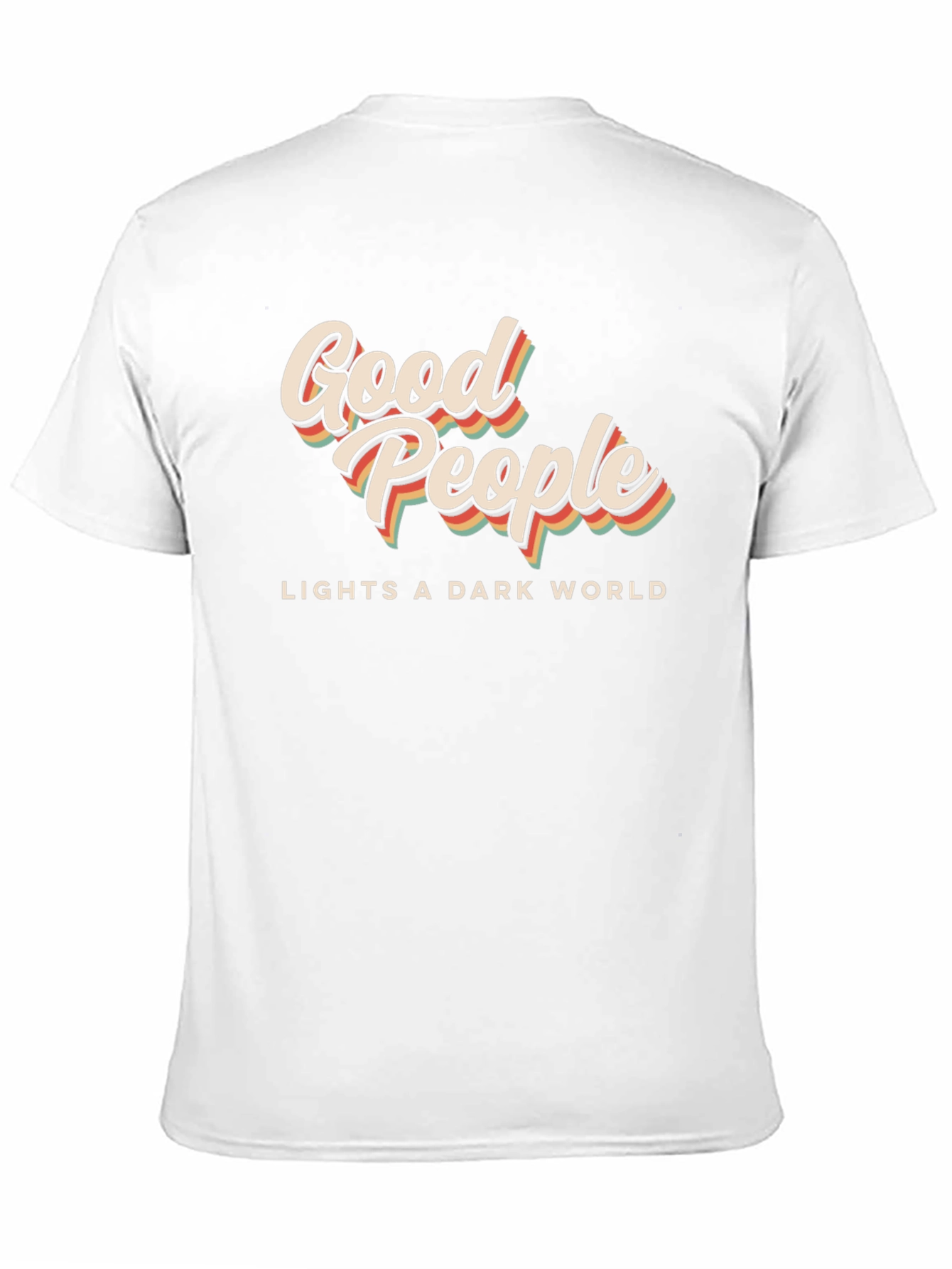 Good People Lights a Dark World Black T-Shirt