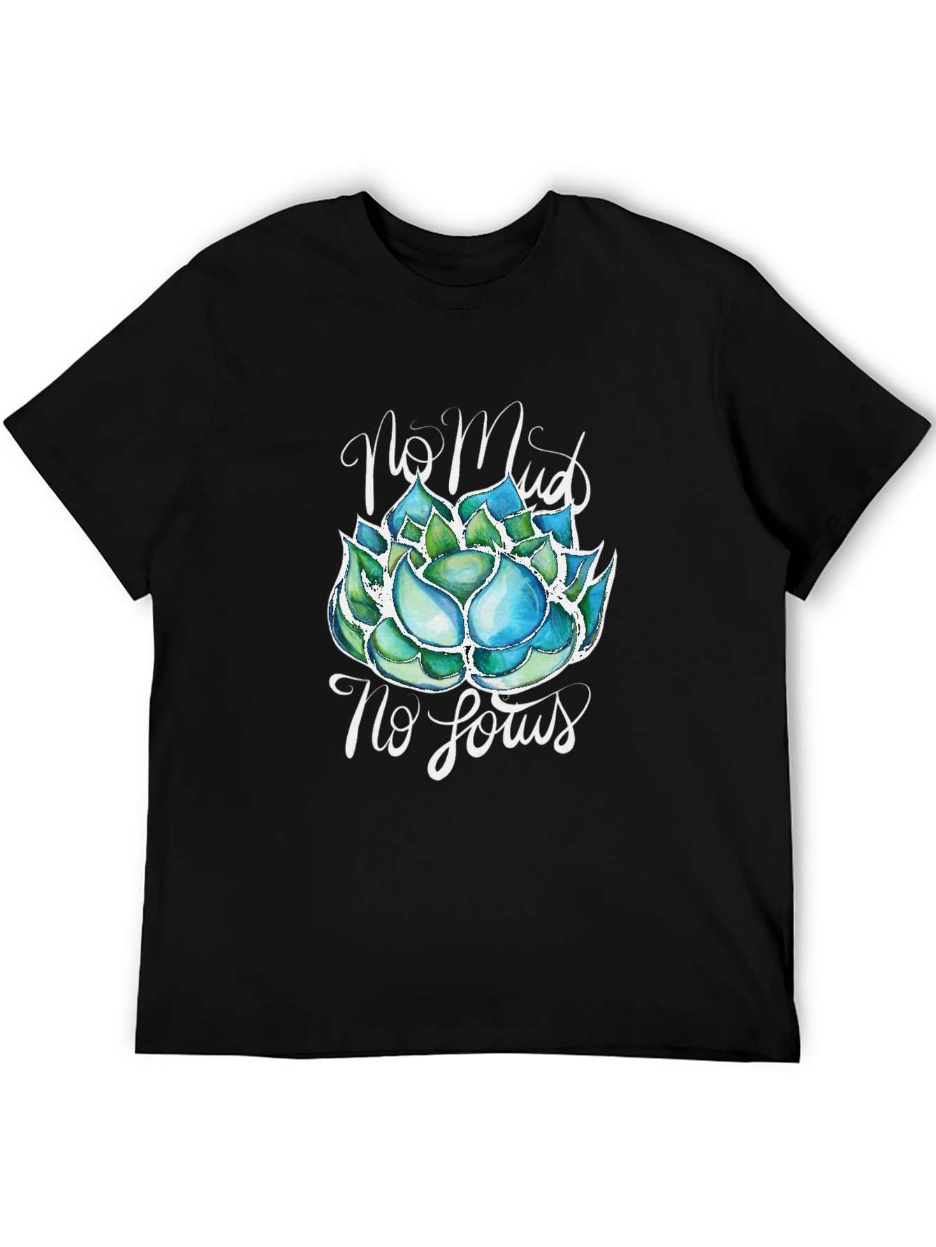 No Mud No Lotus T-Shirt - Zen Garden Tee