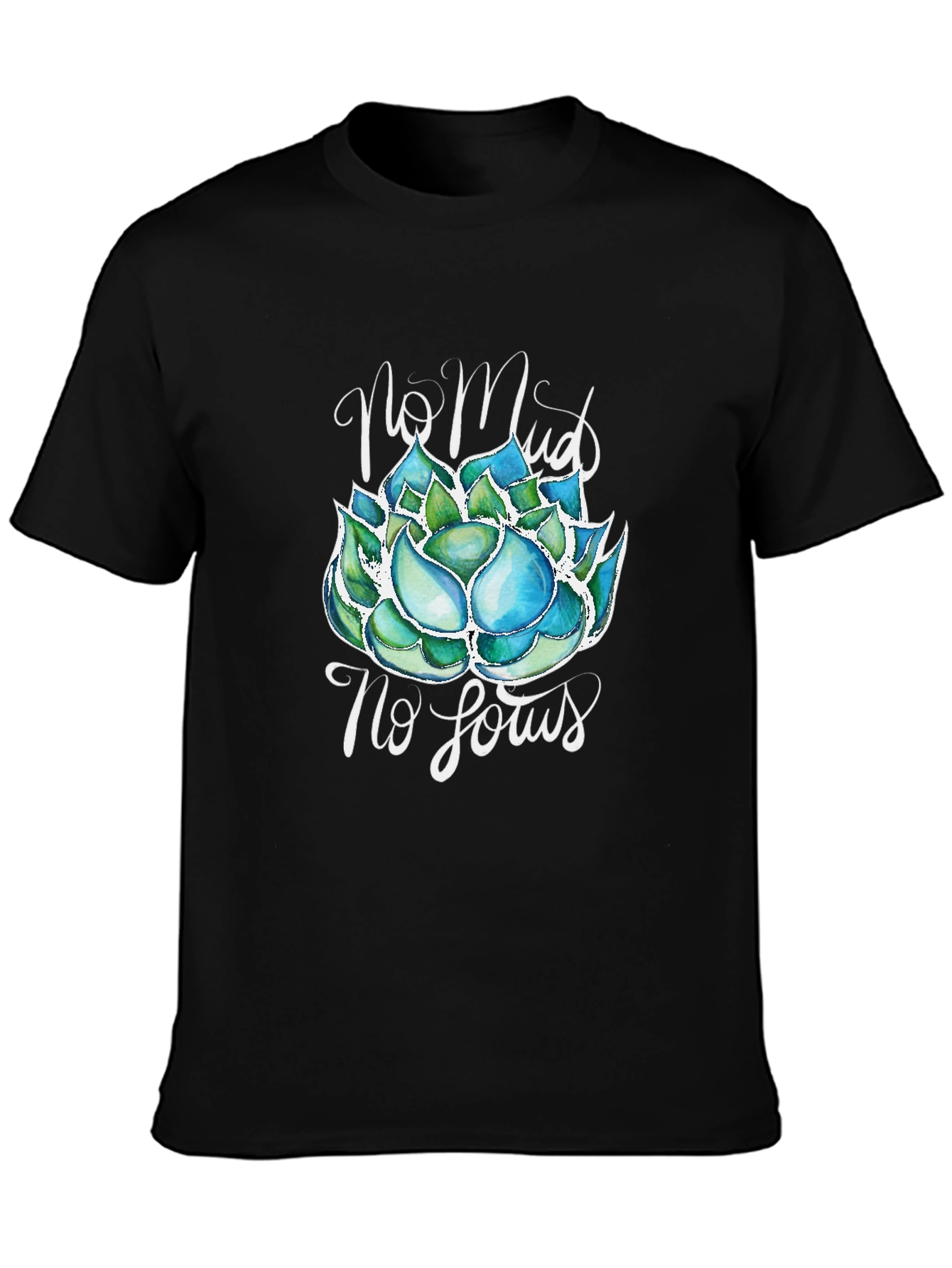No Mud No Lotus T-Shirt - Zen Garden Tee
