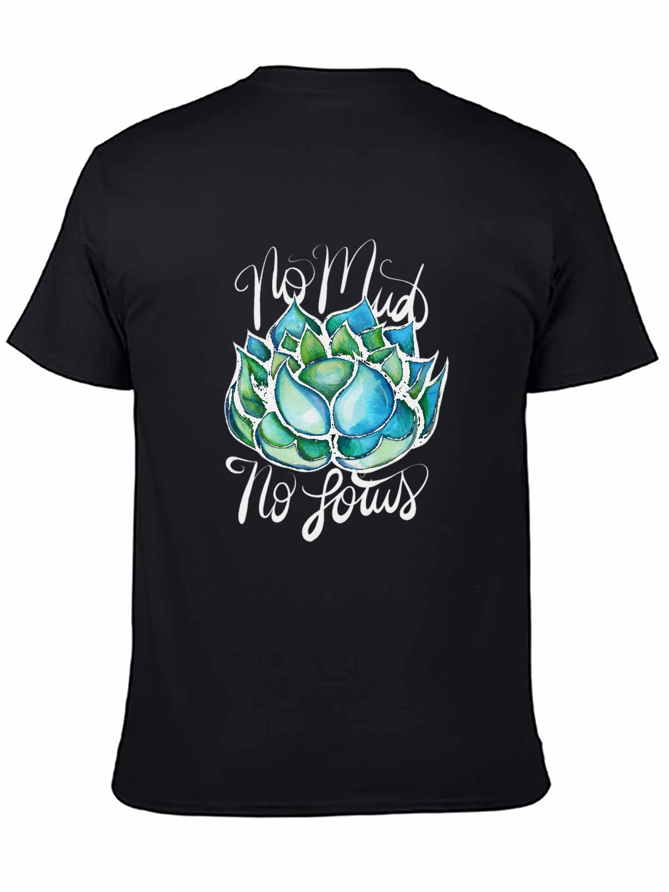 No Mud No Lotus T-Shirt - Zen Garden Tee