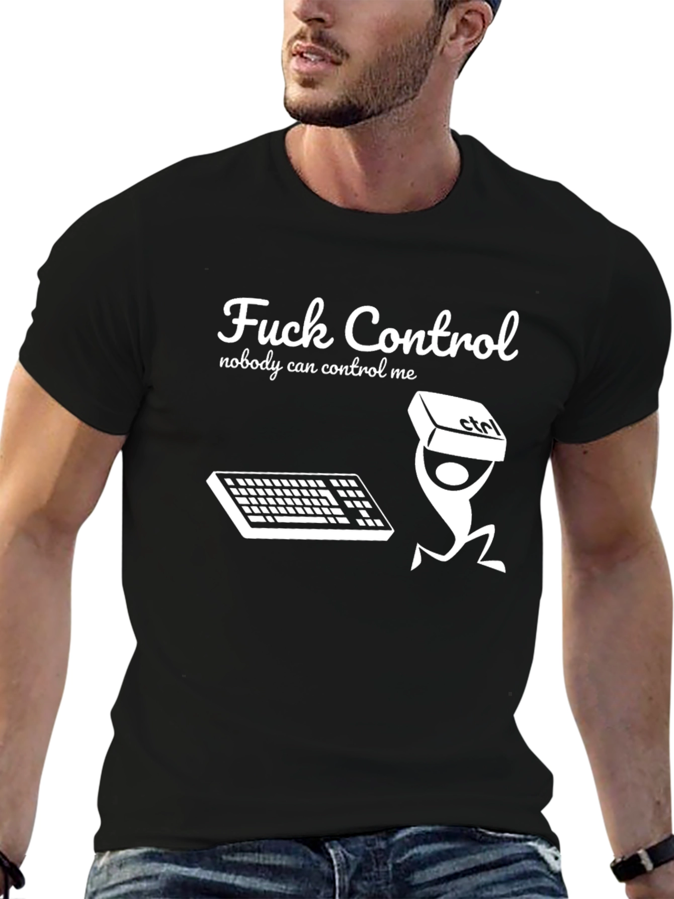 Fuck Control T-Shirt Nobody Can Control Me Funny Tee