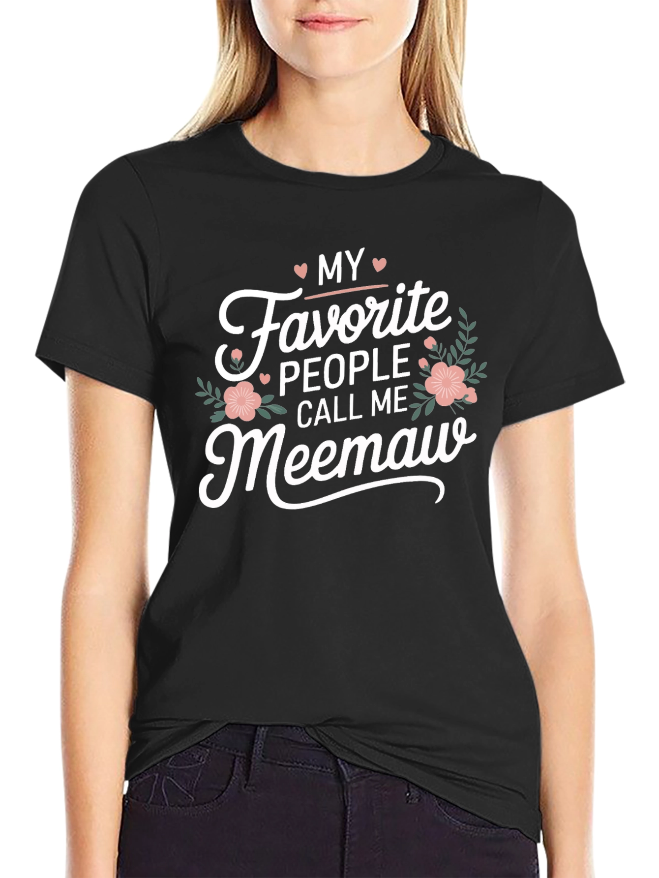 My Favorite People Call Me Meemaw T-Shirt