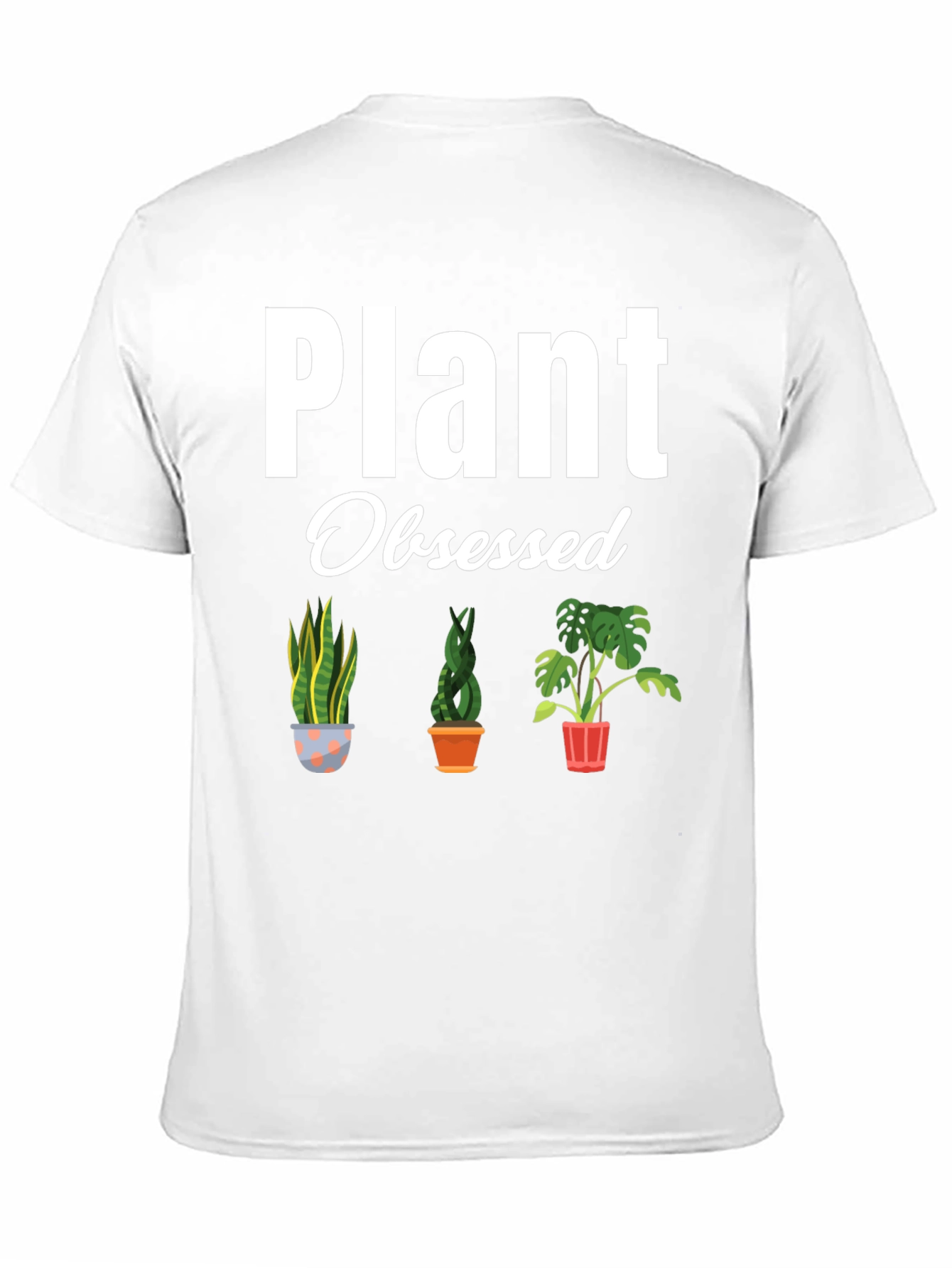 Plant Obsessed T-Shirt - Indoor Plant Lover Tee