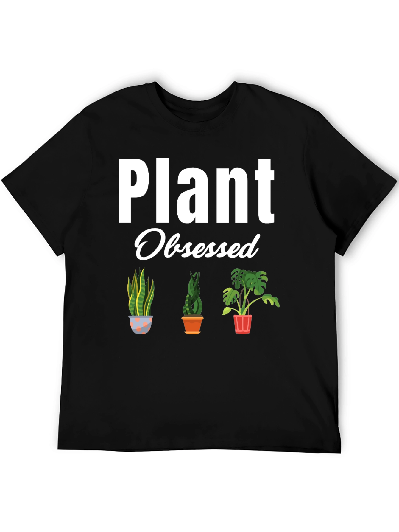 Plant Obsessed T-Shirt - Indoor Plant Lover Tee