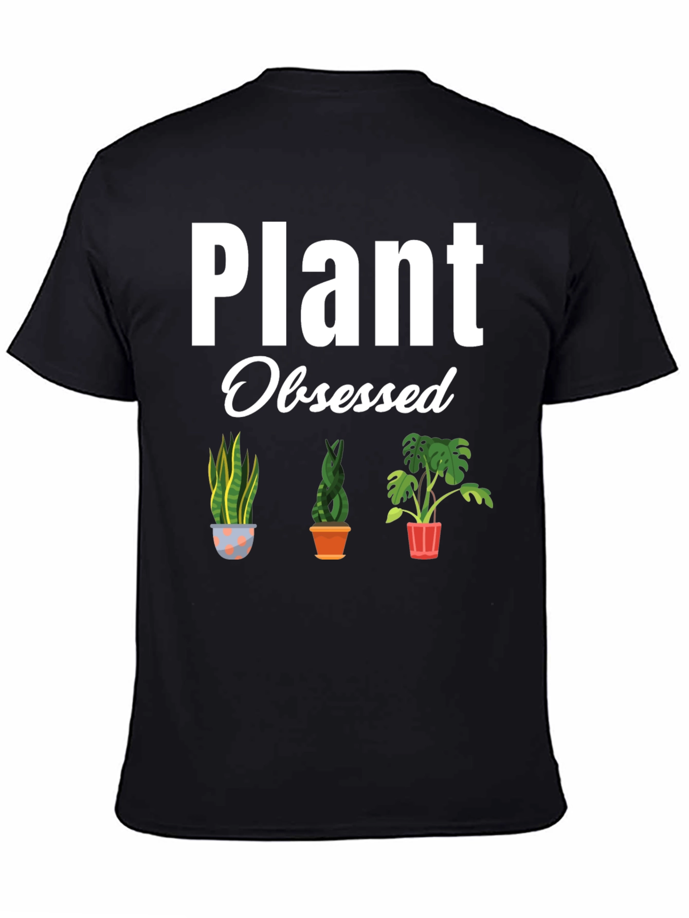 Plant Obsessed T-Shirt - Indoor Plant Lover Tee
