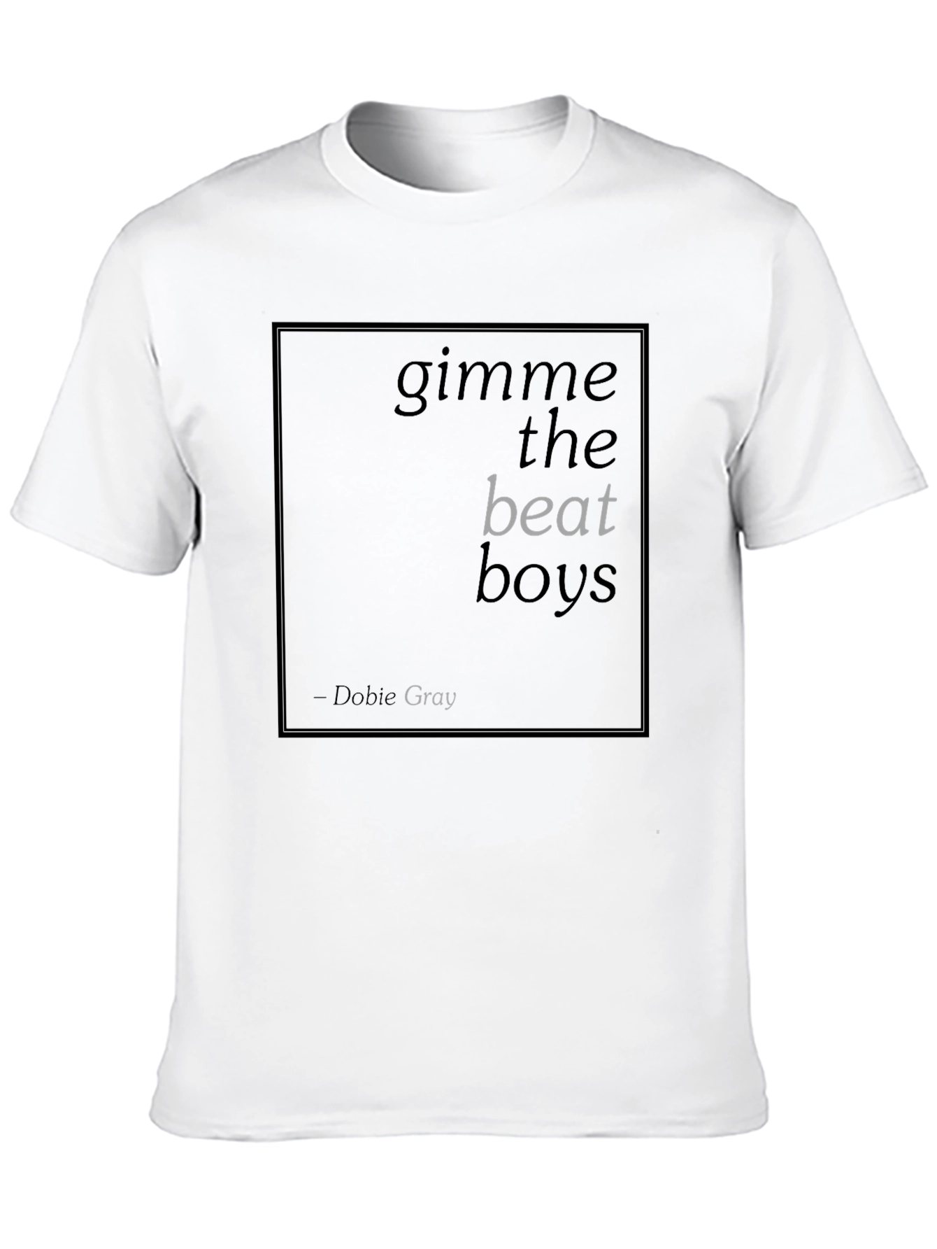Gimme the Beat Boys Black T-Shirt - Dobie Gray