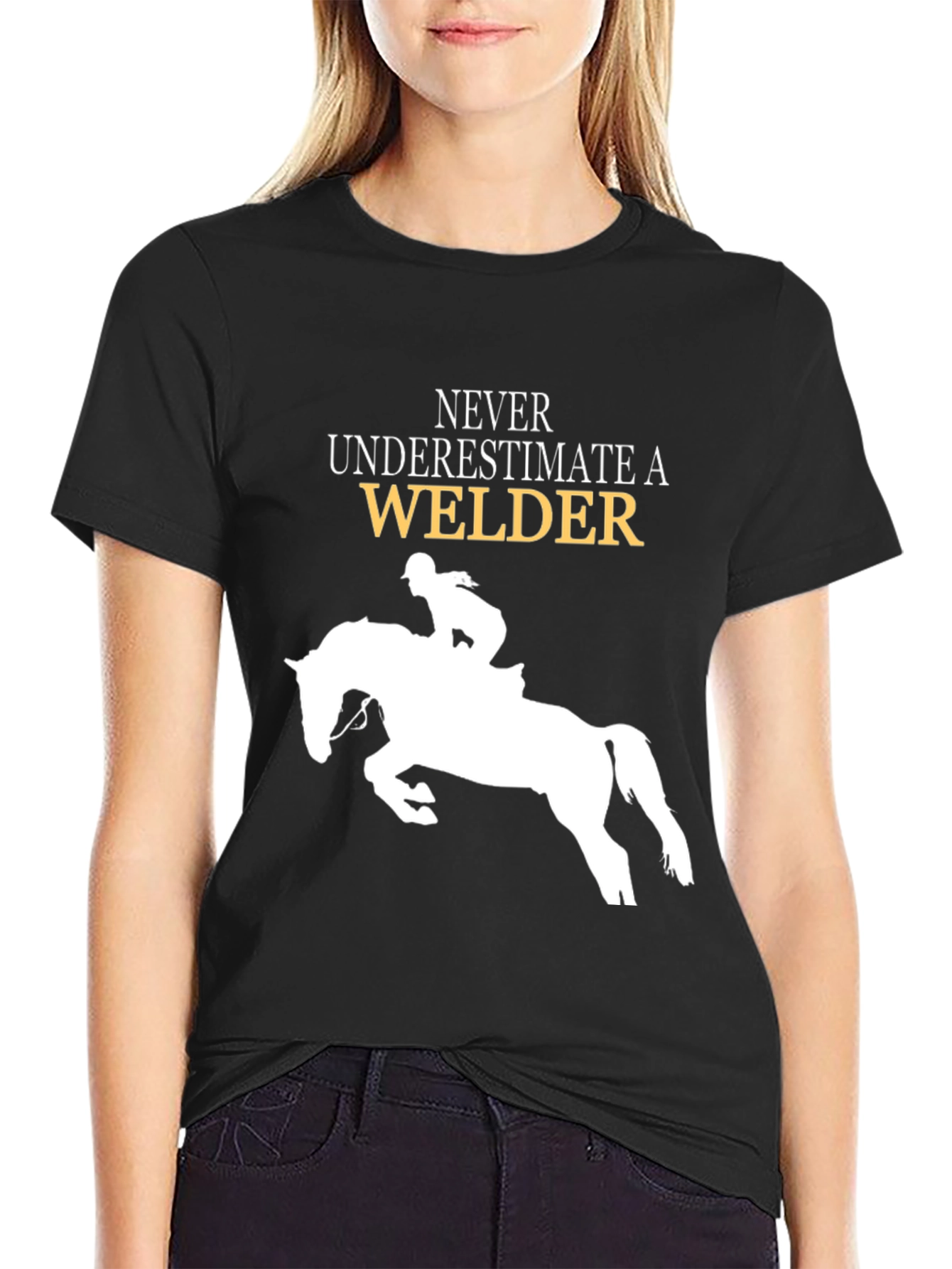 Never Underestimate a Welder Horse Rider T-Shirt