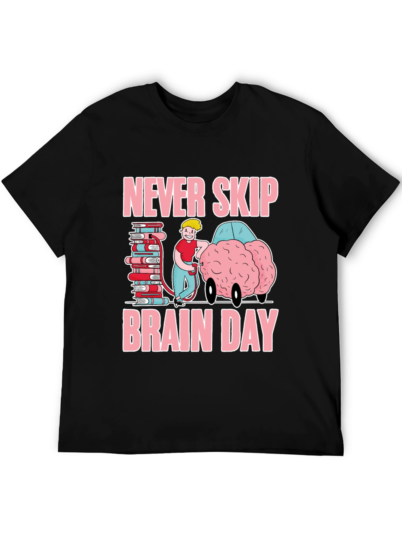 Never Skip Brain Day Graphic T-Shirt