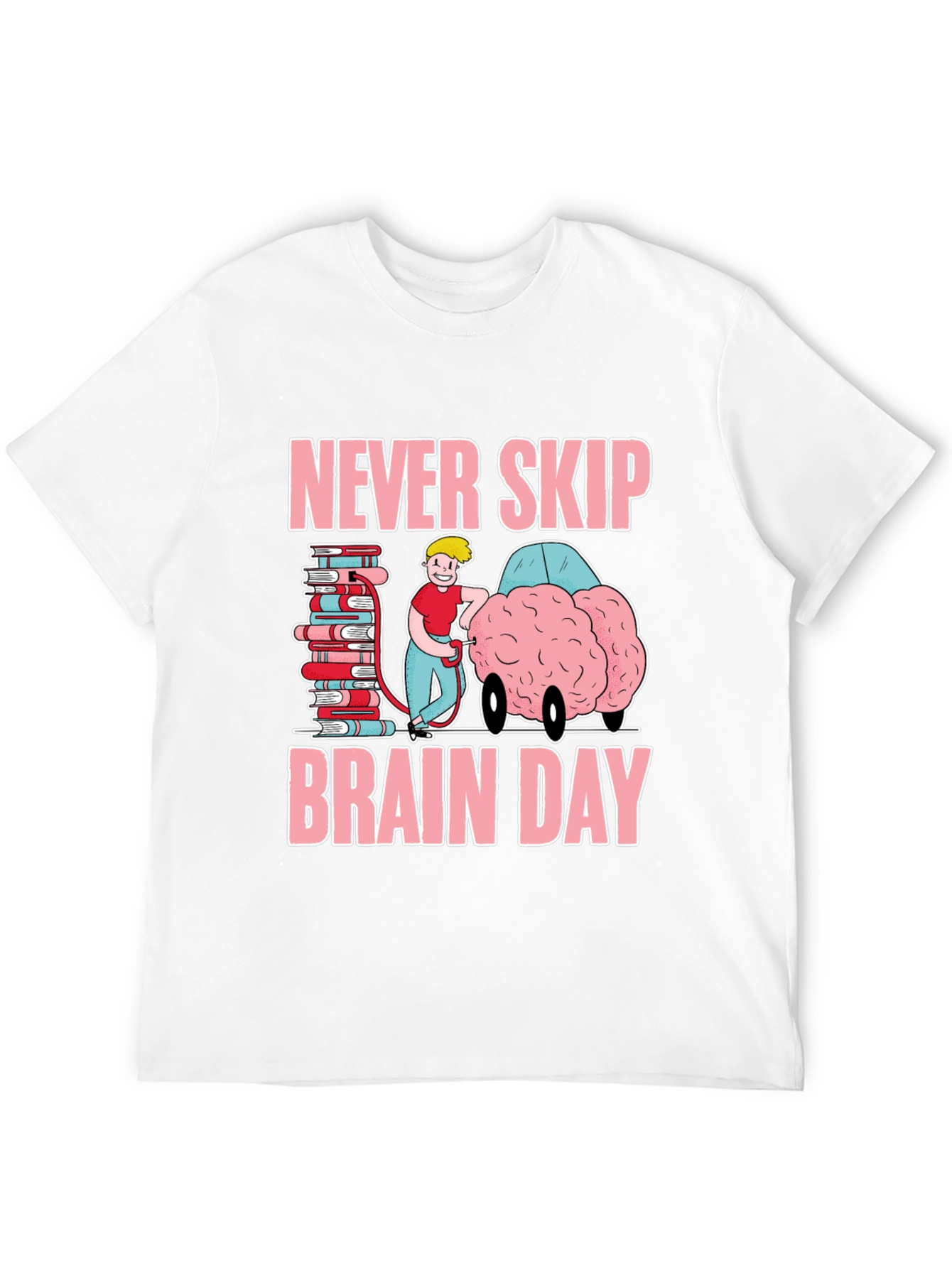 Never Skip Brain Day Graphic T-Shirt