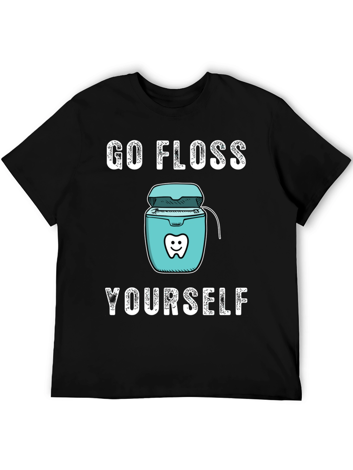 Go Floss Yourself Funny Dental T-Shirt