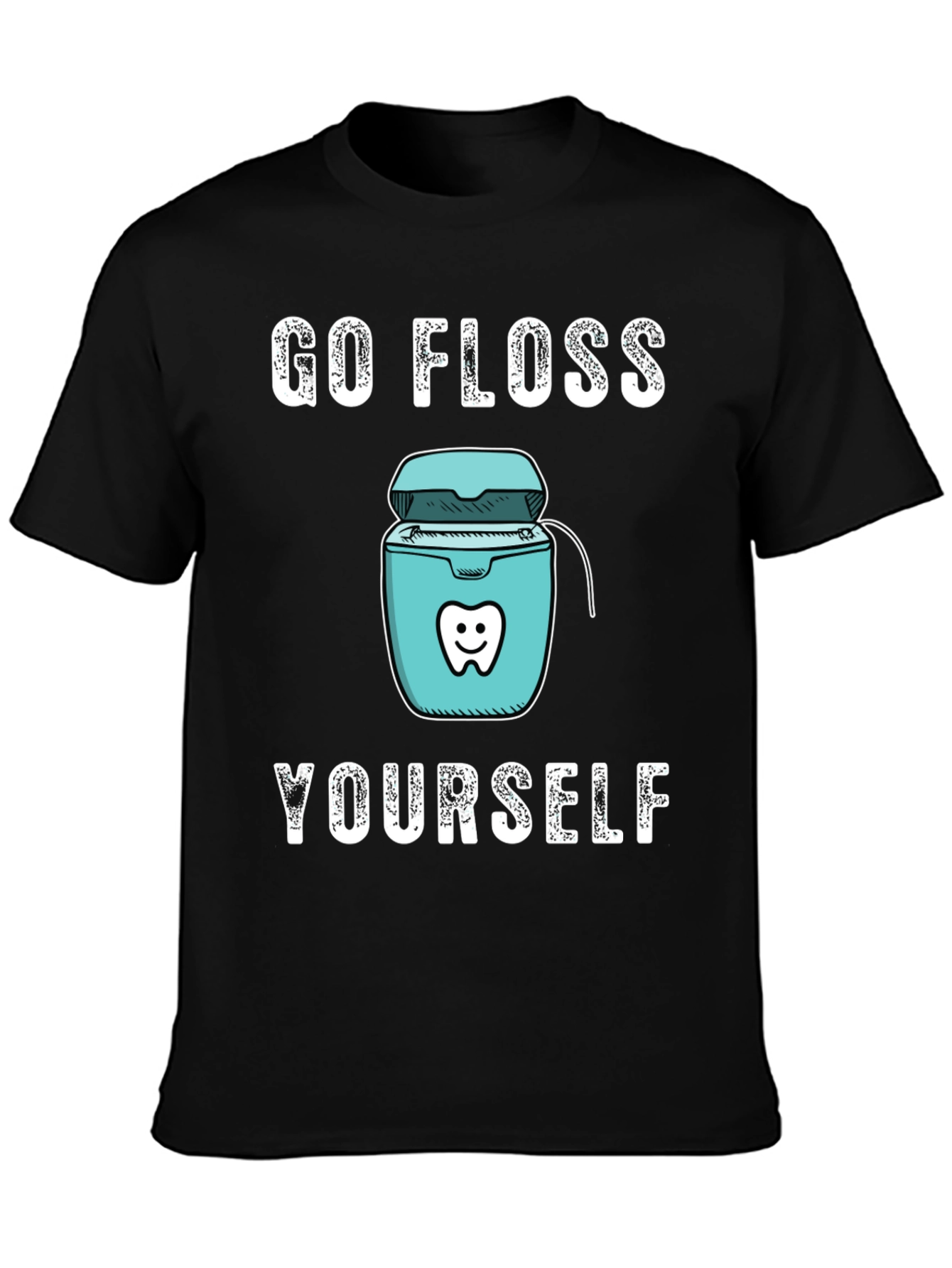 Go Floss Yourself Funny Dental T-Shirt