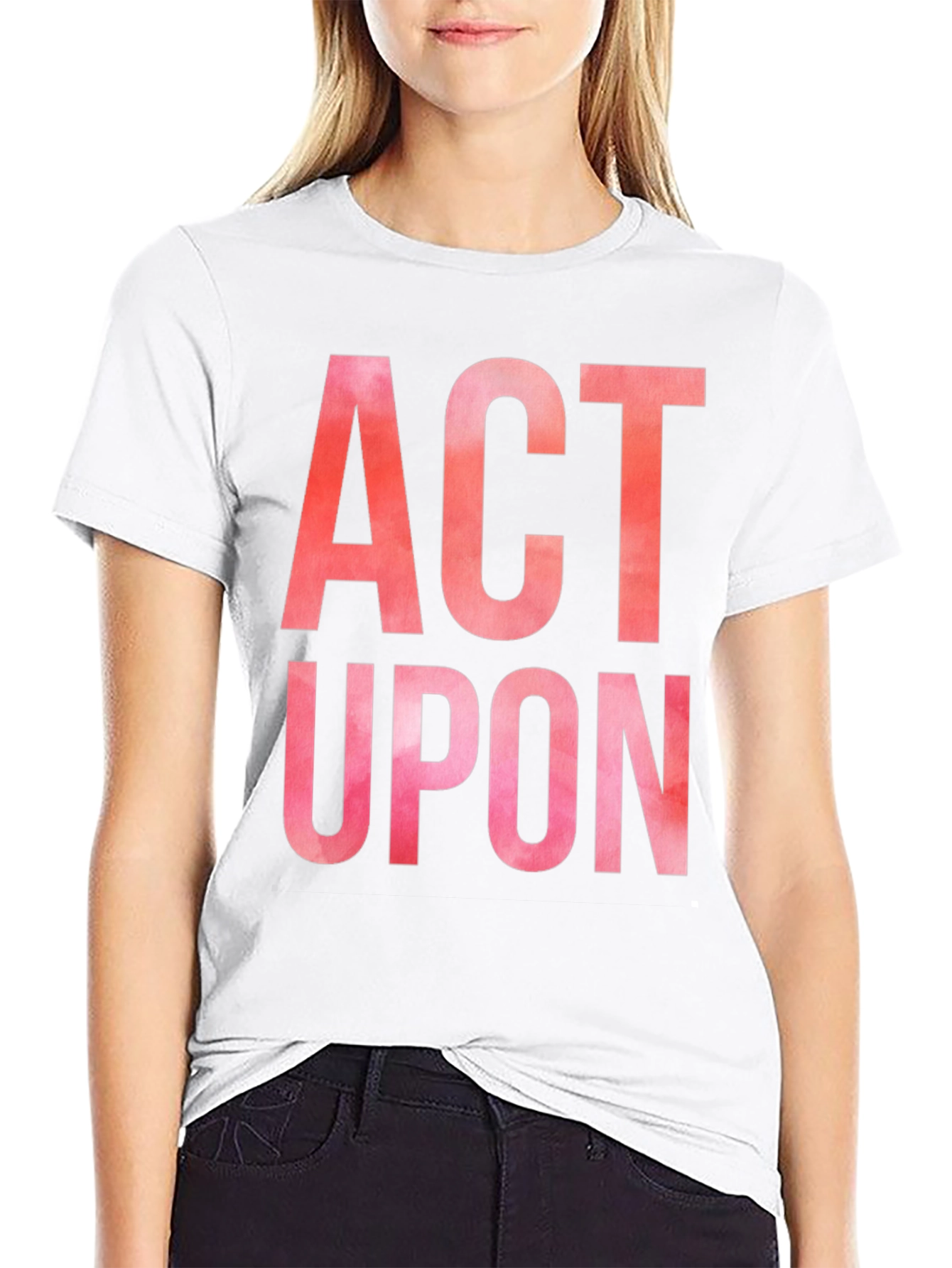 Act Upon Graphic Tee - Bold Statement Shirt