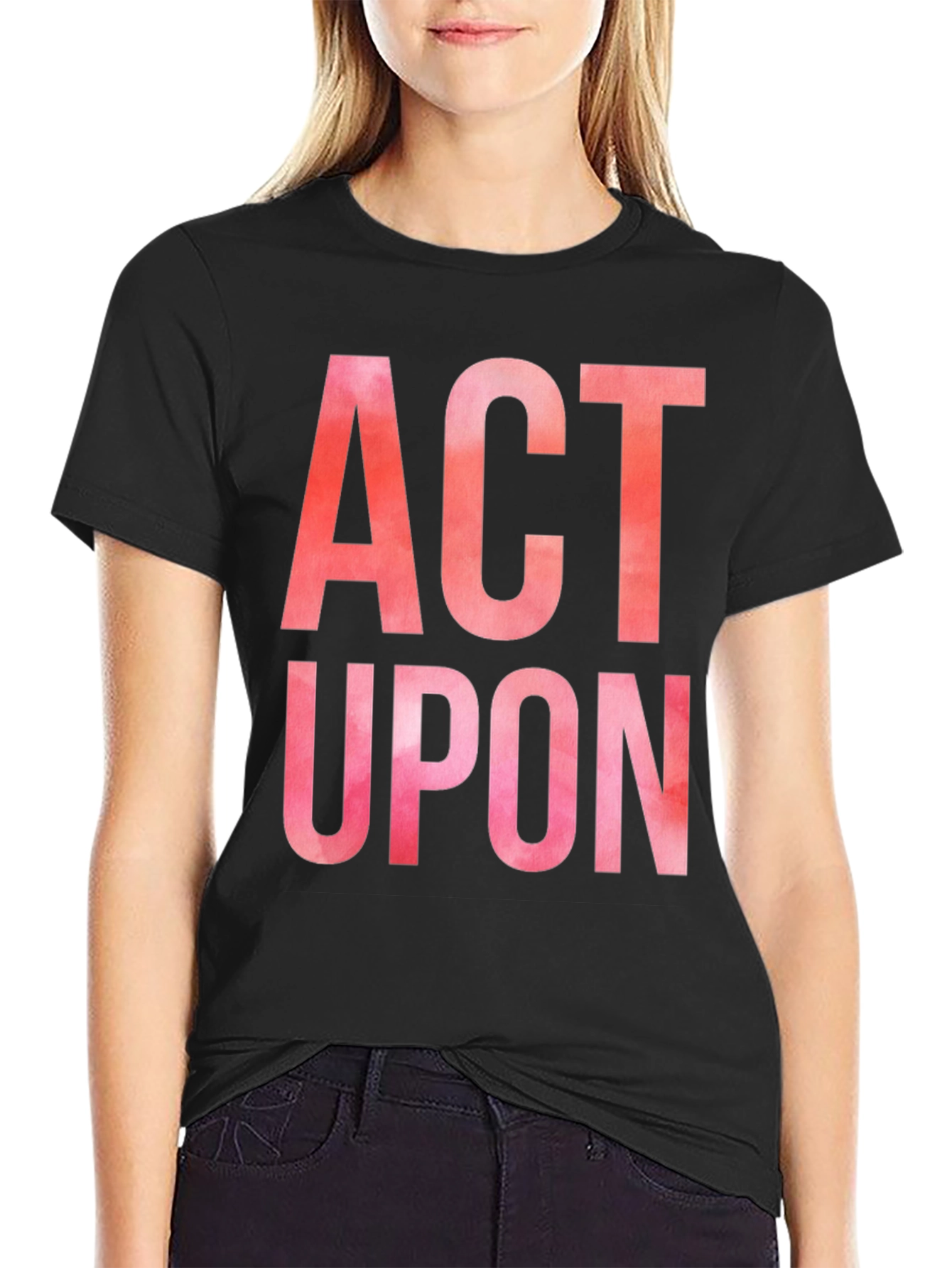 Act Upon Graphic Tee - Bold Statement Shirt