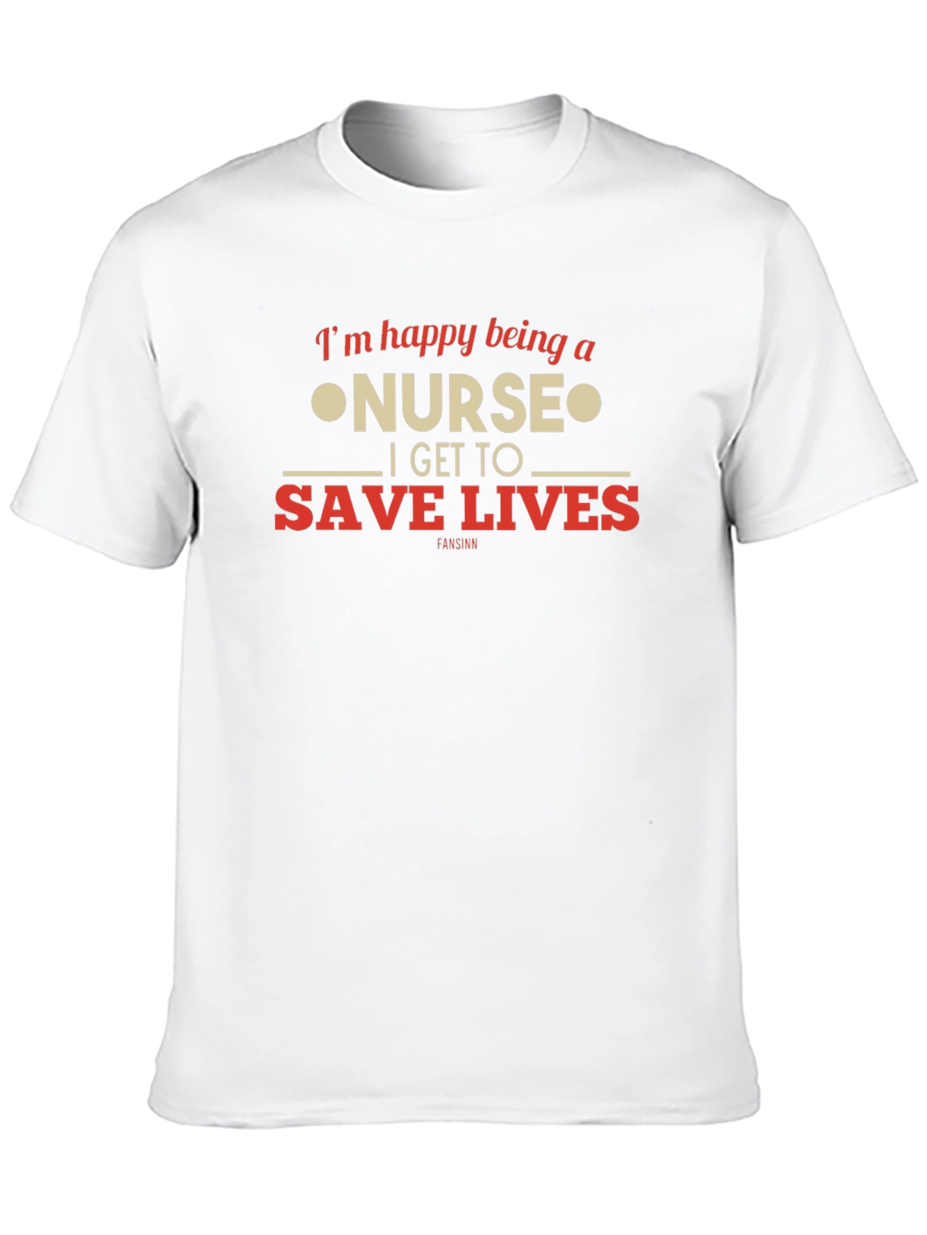 Nurse T-Shirt: Im Happy Being a Nurse