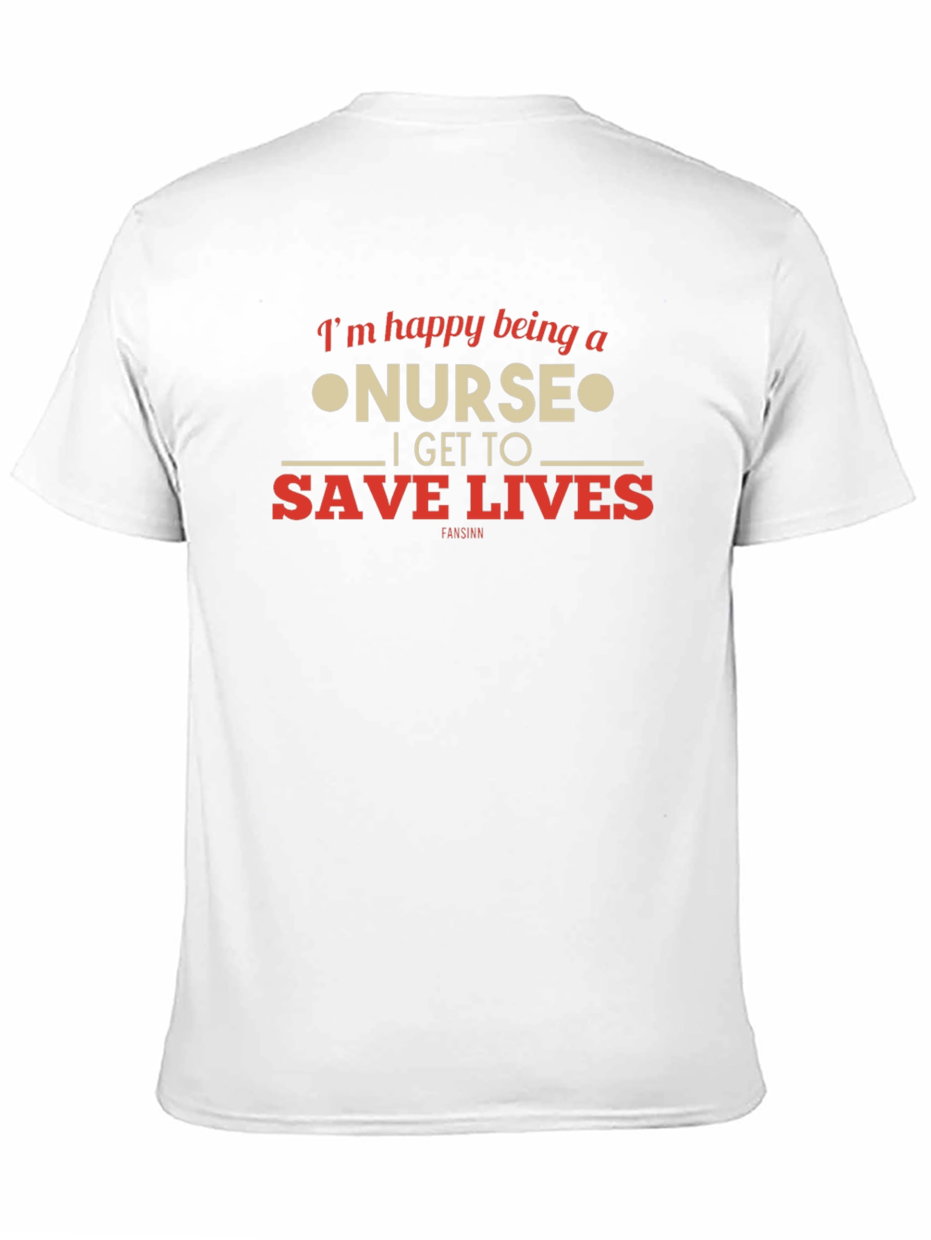 Nurse T-Shirt: Im Happy Being a Nurse