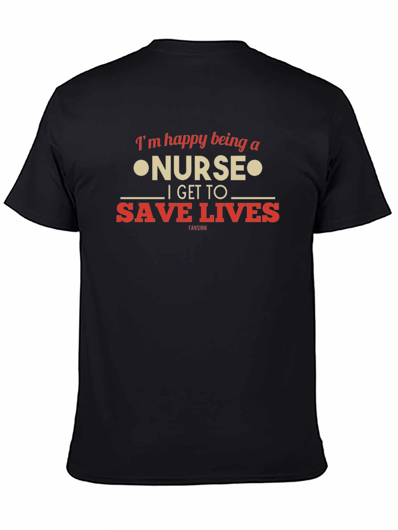 Nurse T-Shirt: Im Happy Being a Nurse