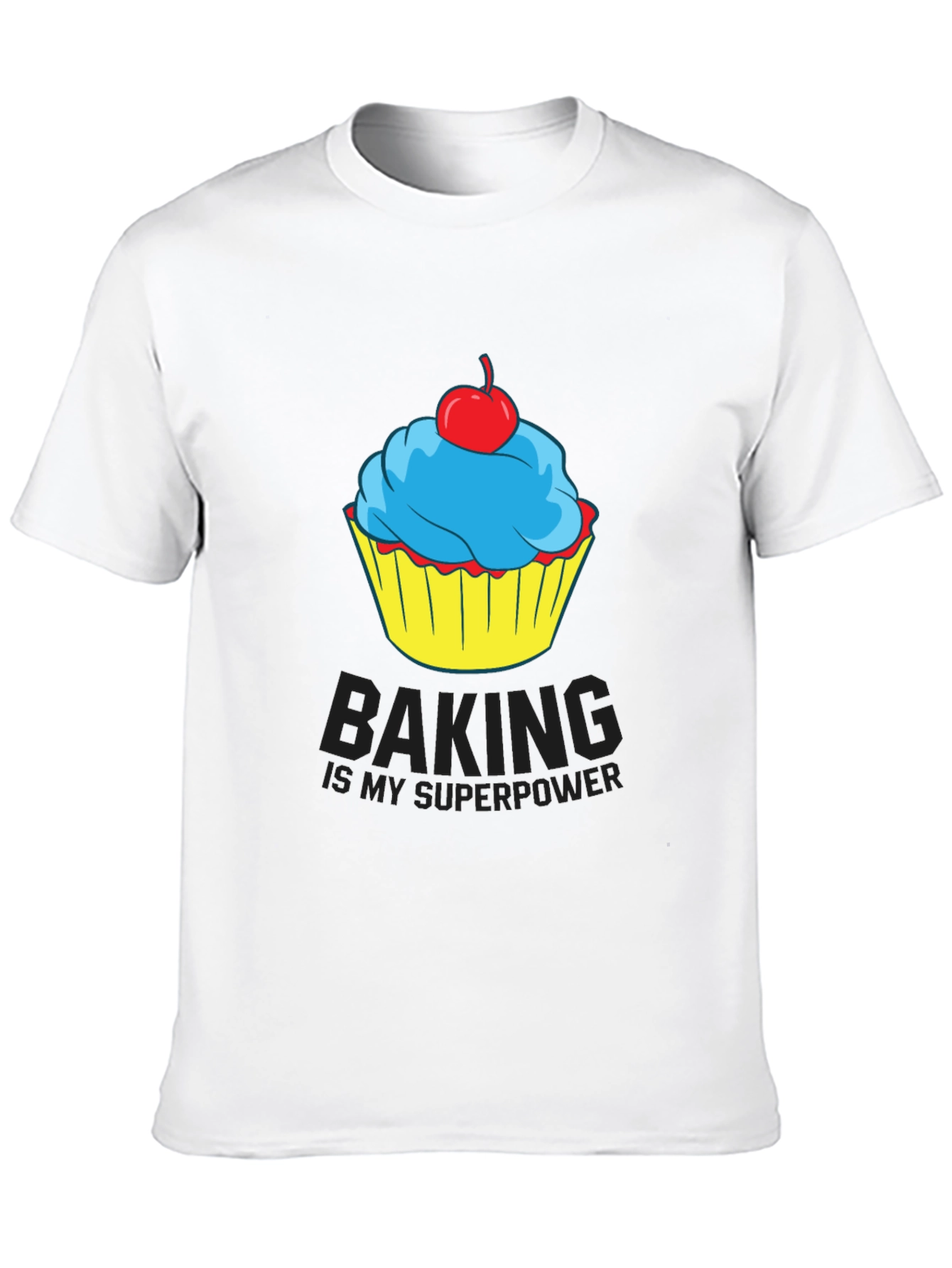 Baking is My Superpower Cupcake T-Shirt