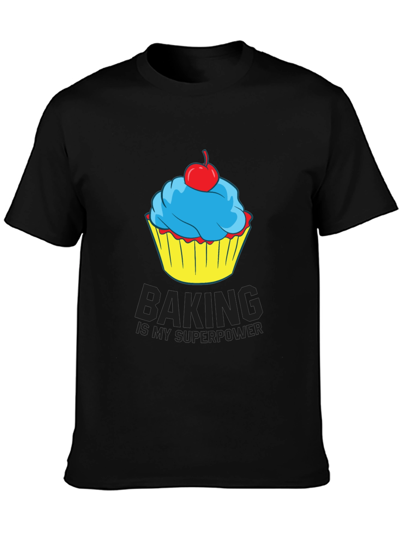 Baking is My Superpower Cupcake T-Shirt