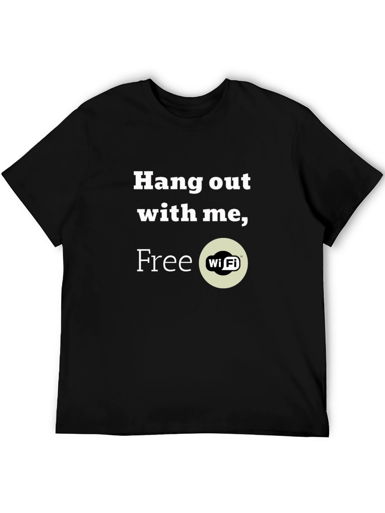 Hang Out with Me Free Wi-Fi T-Shirt