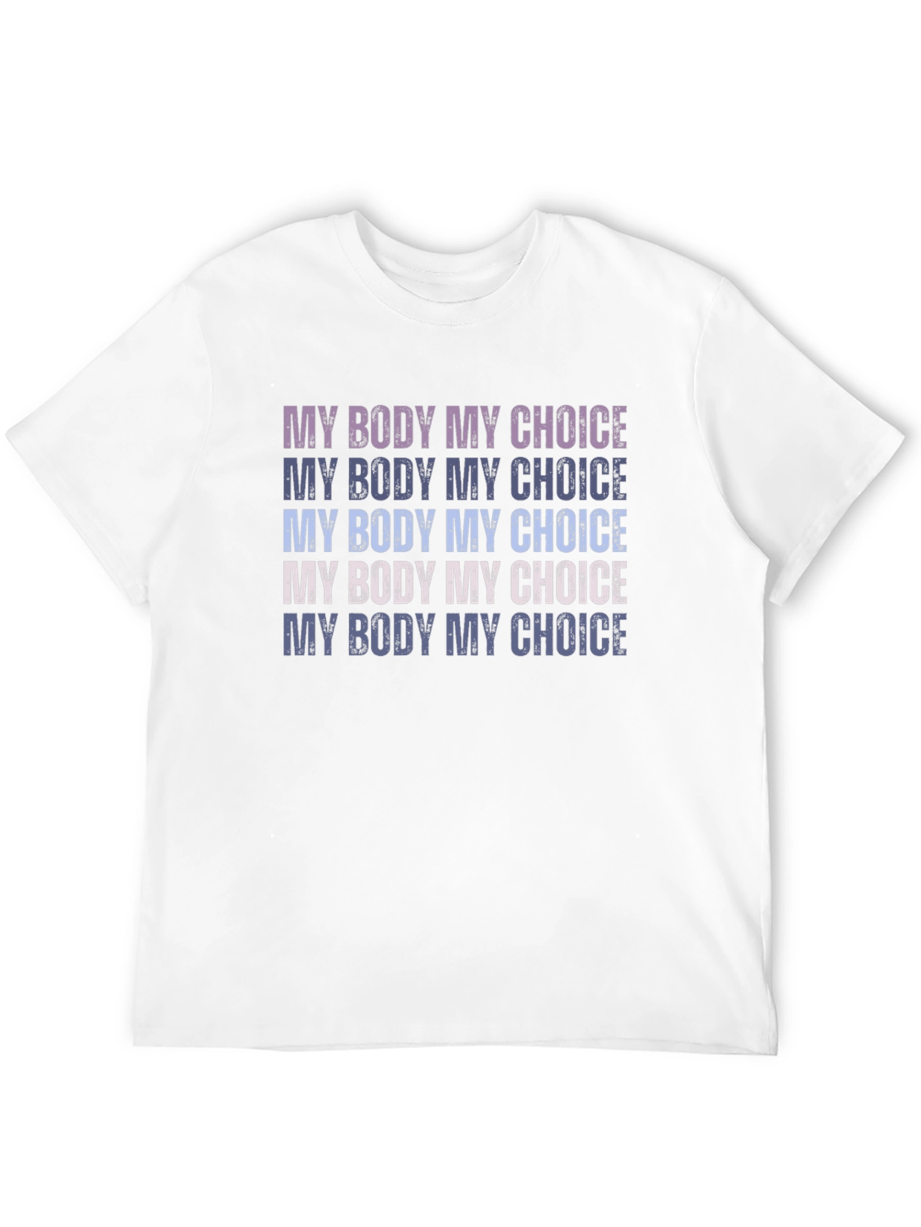 My Body My Choice T-Shirt